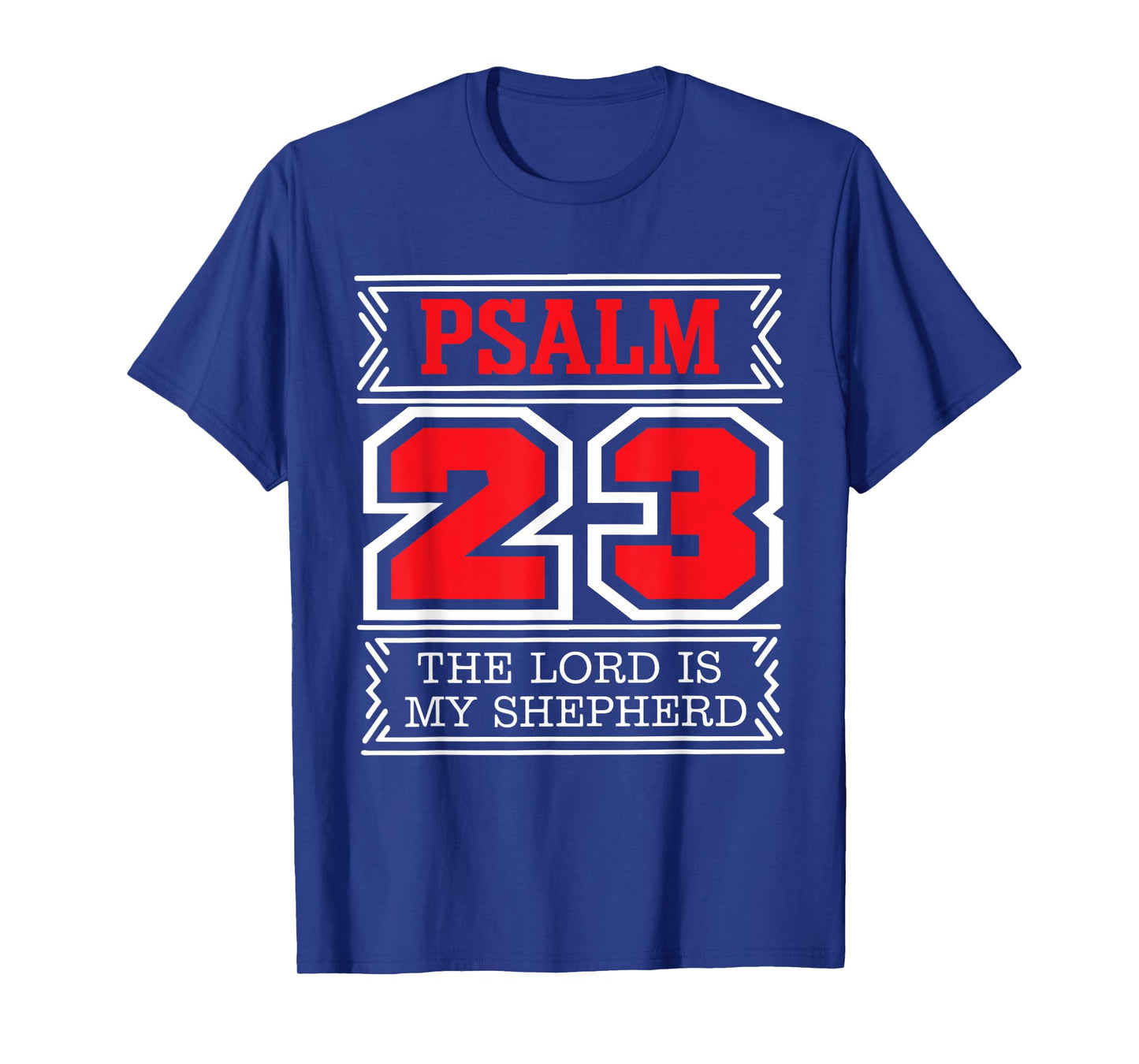The Lord is My Shepherd Psalm 23 Christian Bible Verse Tee T-Shirt