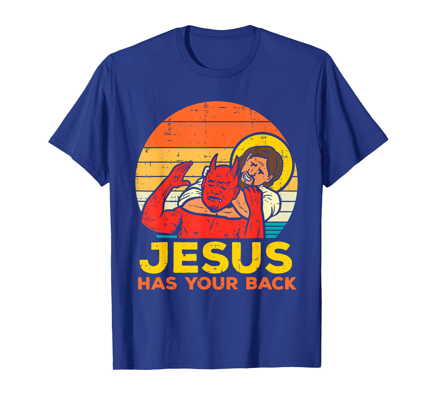 Jesus Has Your Back - Retro Sunset Jesus Wrestling Devil T-Shirt