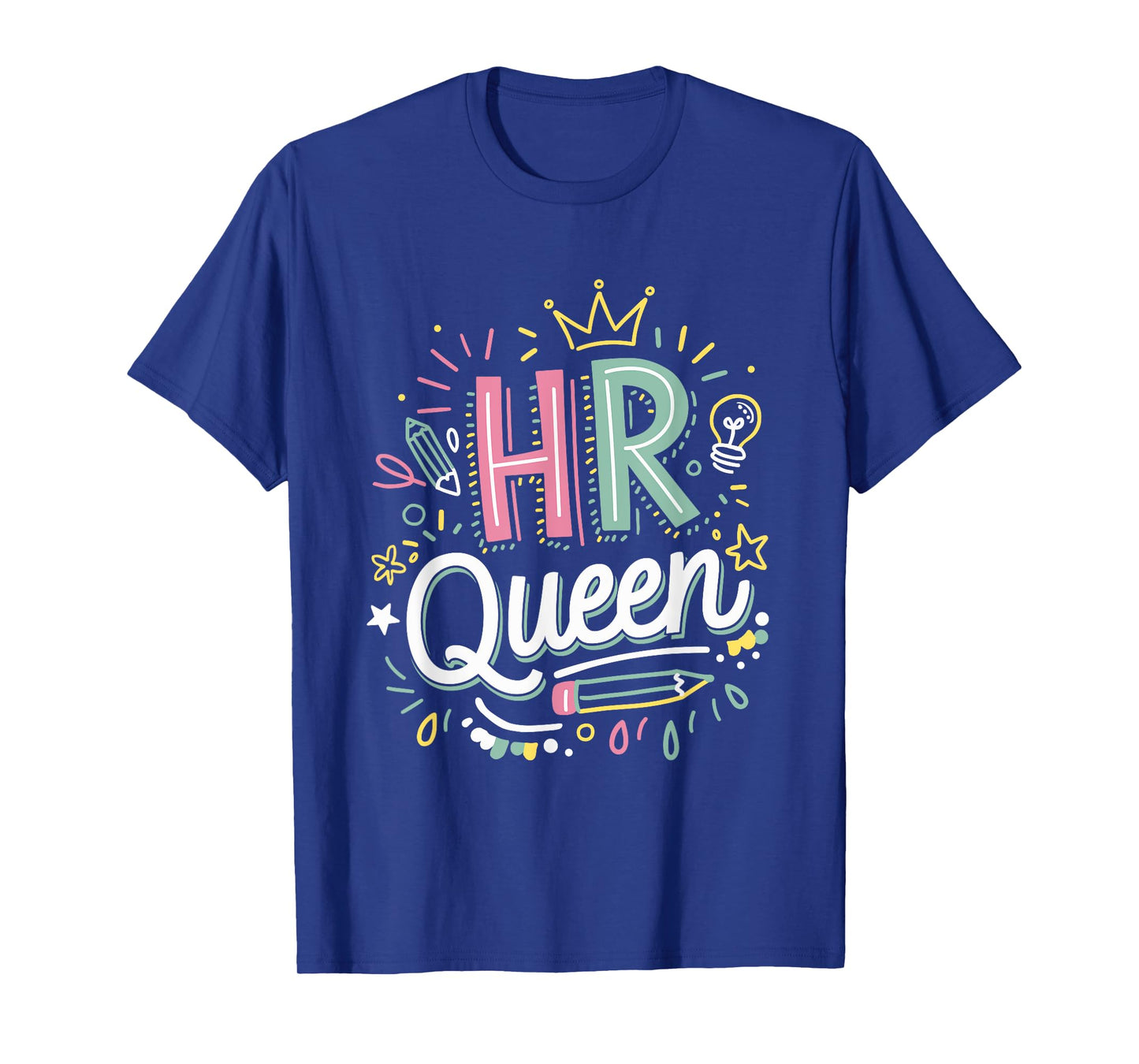 HR Queen for Human Resources Team T-Shirt