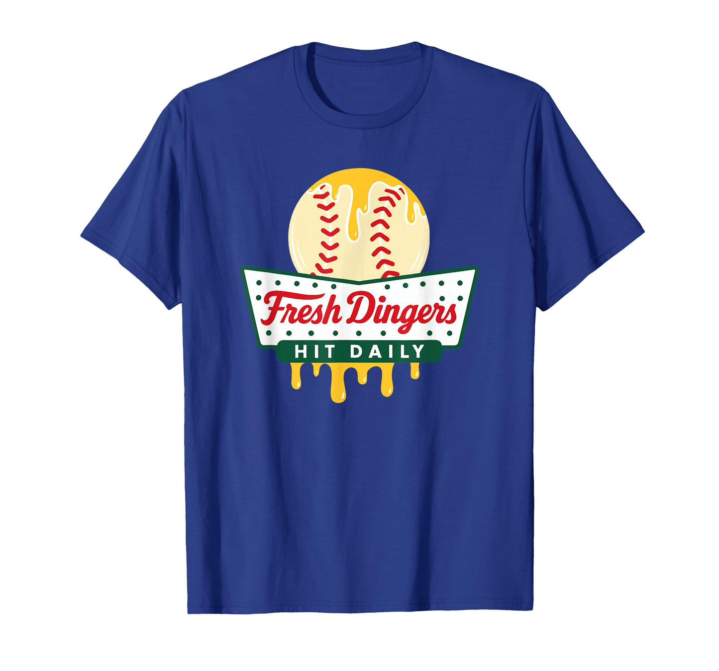 Don't Bunt Hit Fresh Dingers Funny Baseball Softball Game T-Shirt