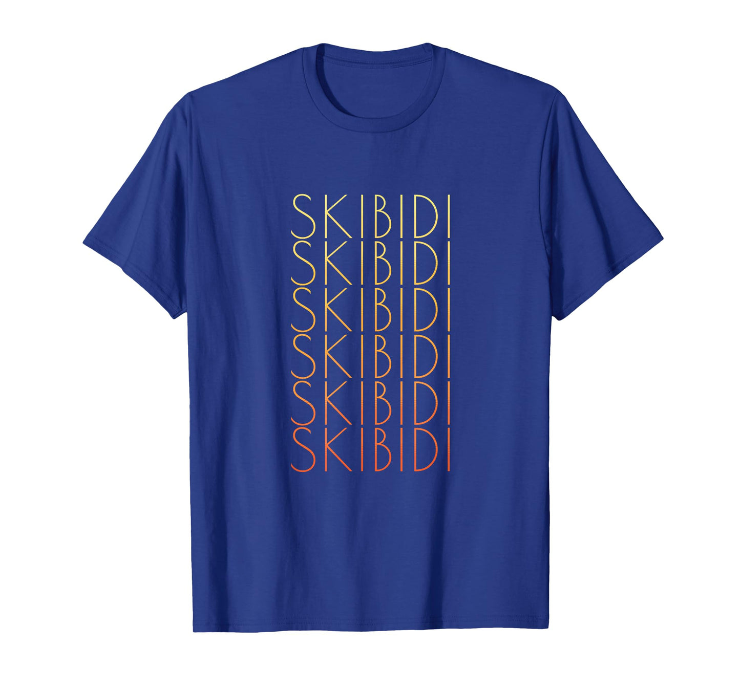 SKIBIDI, SKIBIDI, SKIBIDI T-Shirt