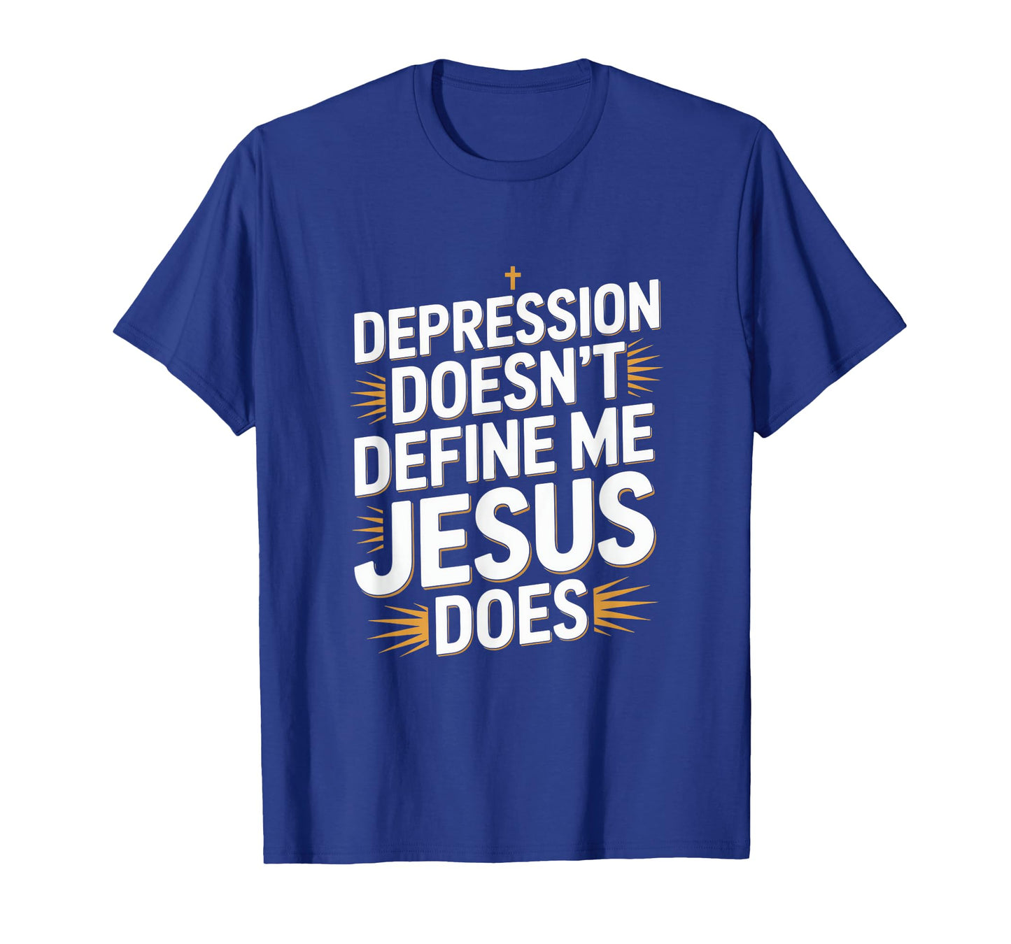 Depression Doesn't Define Me Jesus Does Christian T-Shirt