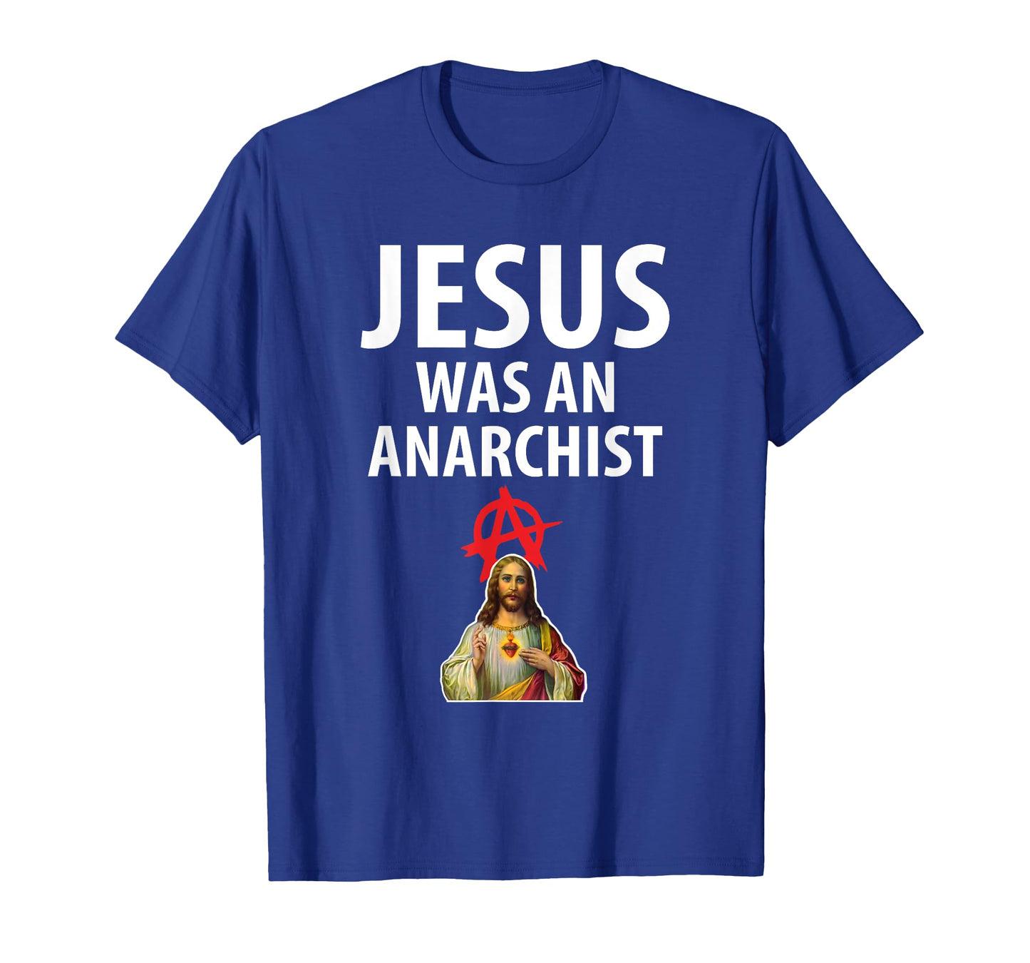 'Jesus Was An Anarchist' Christian Anarchy Easter Gospel T-Shirt