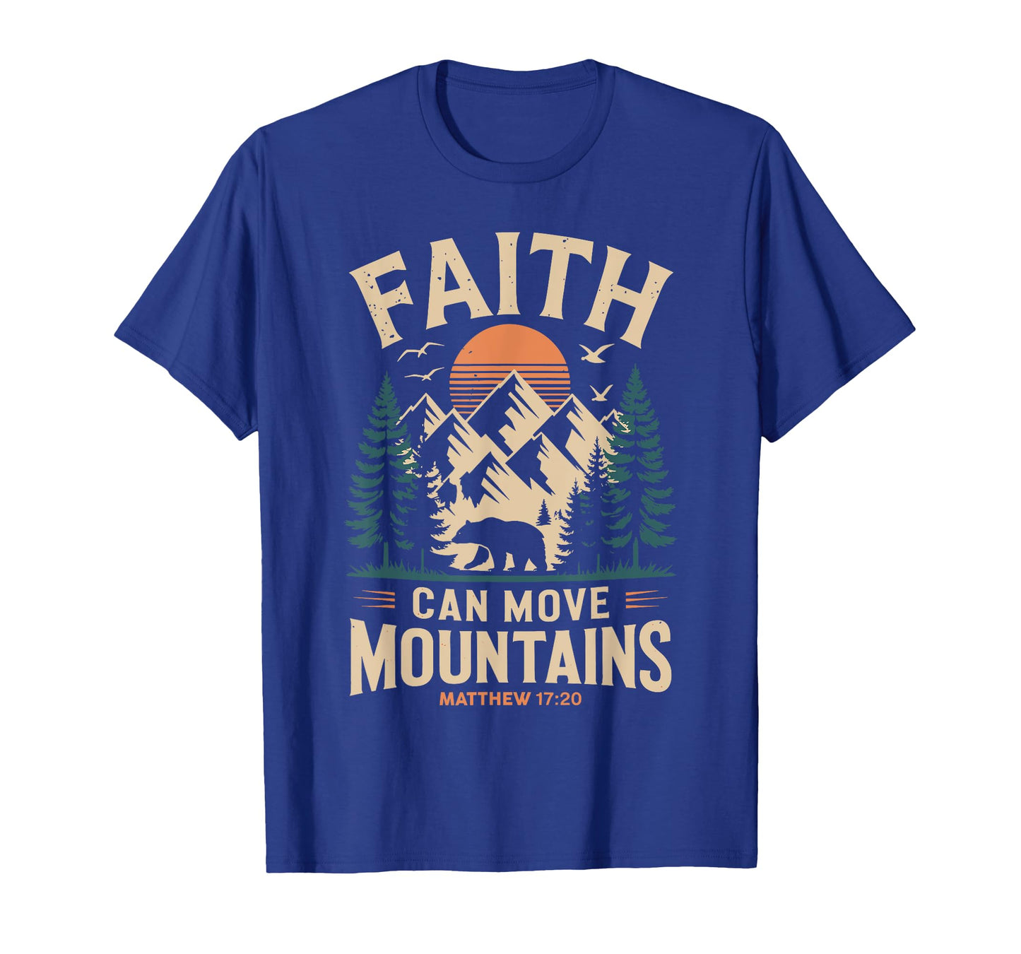Faith Can Move Mountains Bible Verse Religious Men Women T-Shirt