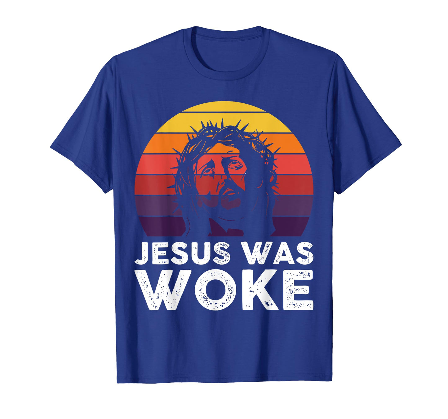 Jesus Was Woke T-Shirt