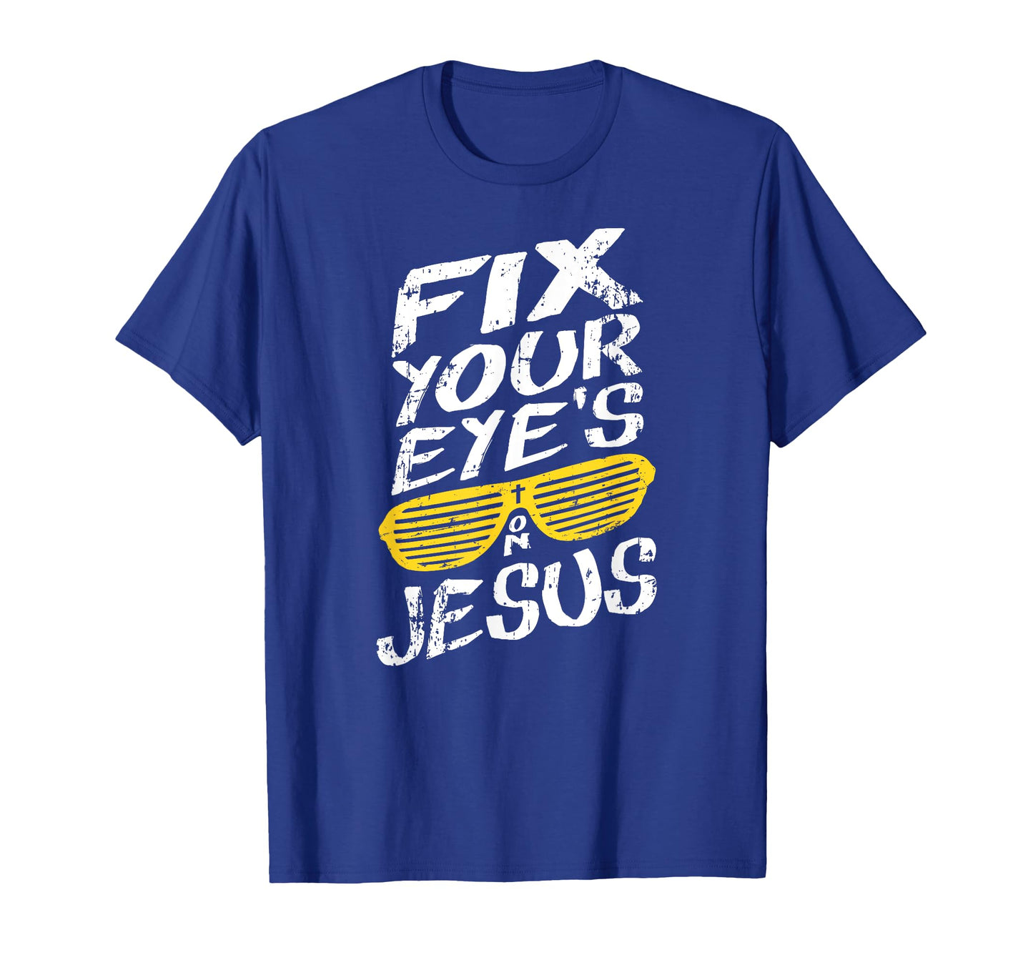 Fix Your Eyes On Jesus - Retro Christian T-Shirt
