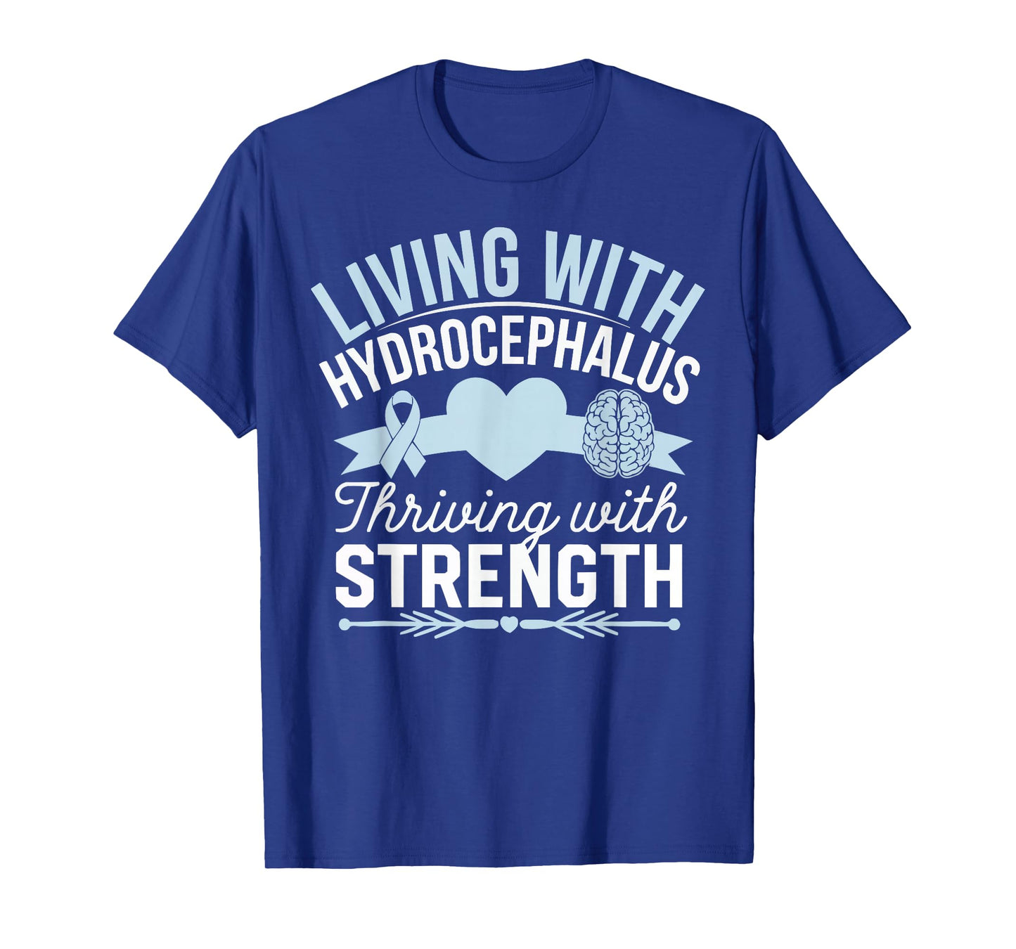 Hydrocephalus Awareness Month Hydrocephalus Disease T-Shirt