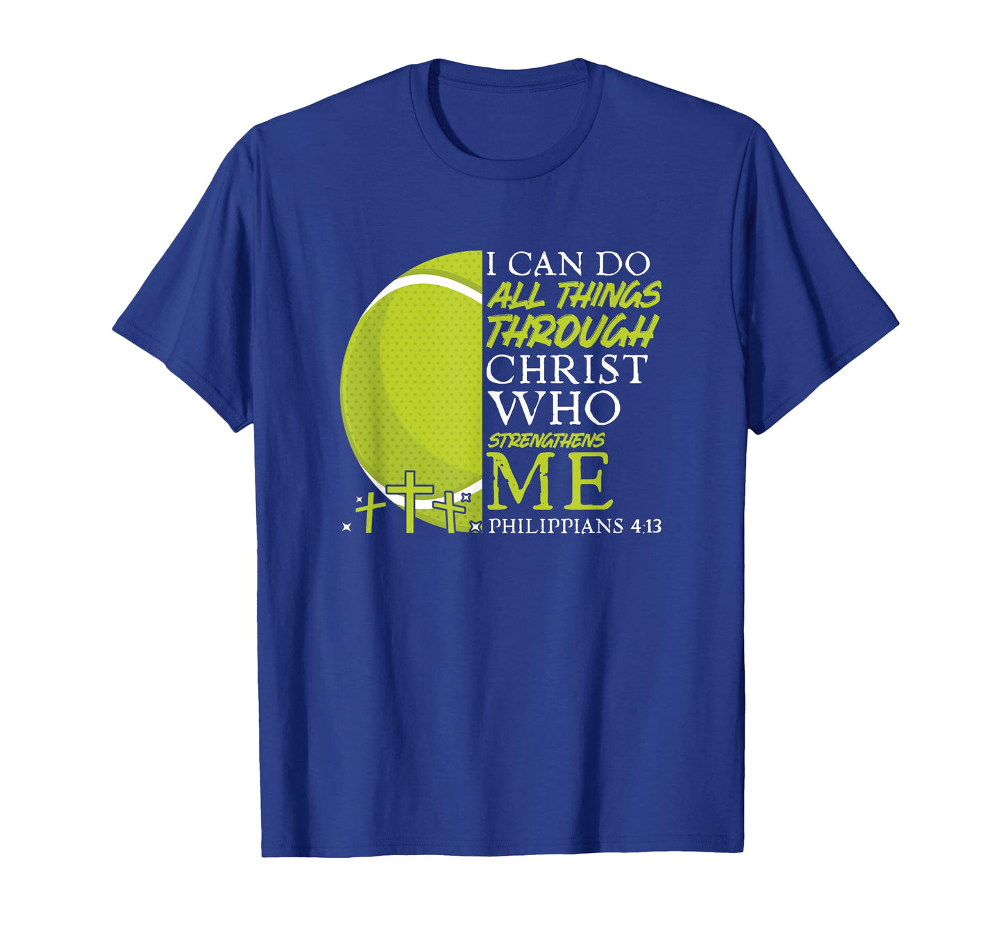 Can Do All Things Tennis Player Christian Bible Verse T-Shirt