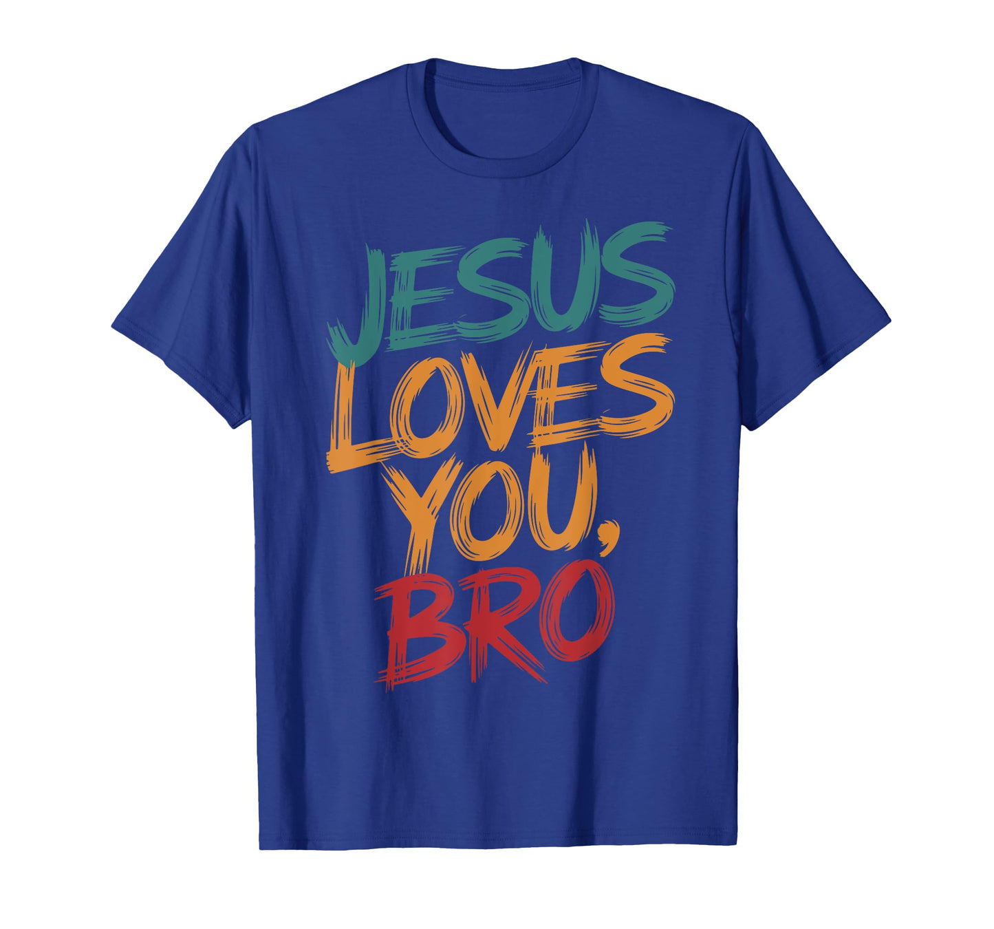 Kids Jesus Loves You Bro Funny Christian Men Youth Boy Faith T-Shirt