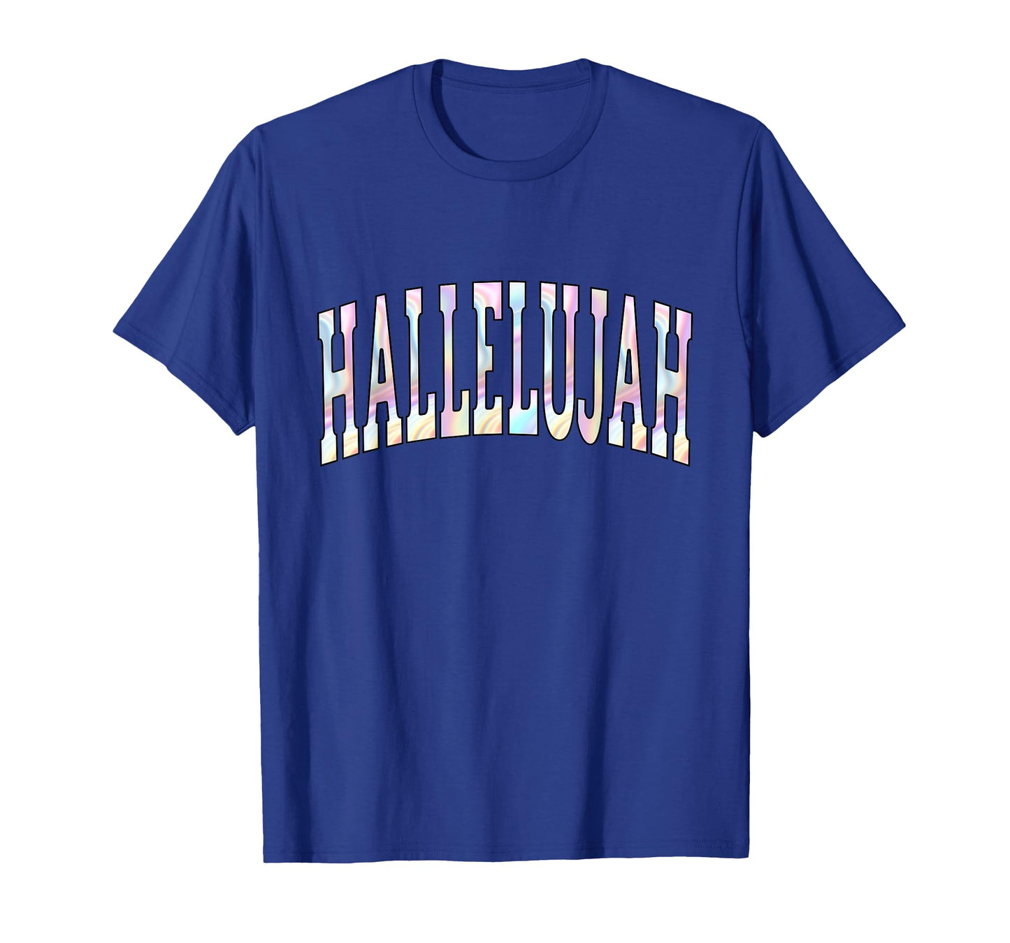 Hallelujah Christian Faith Jesus Religious Praise T-Shirt