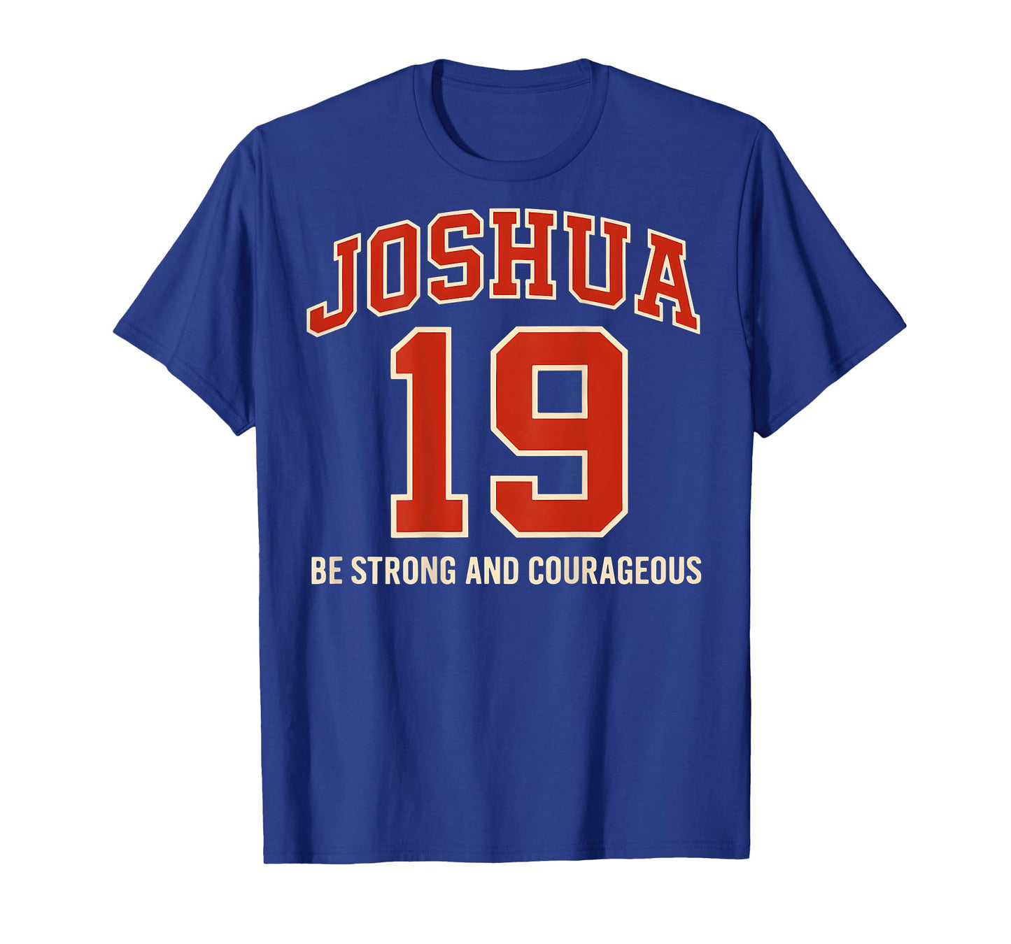 (ON BACK) Joshua 1 9 Christian Bible Verse Faith Based Retro T-Shirt