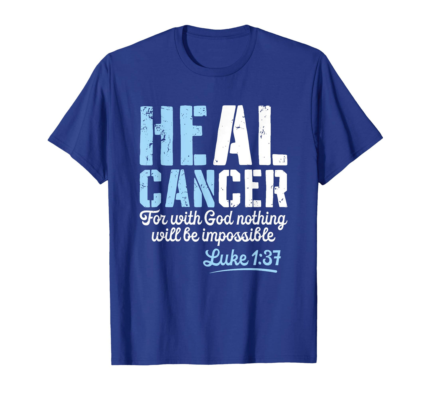 My God is Stronger Than Prostate Cancer Survivor T-Shirt