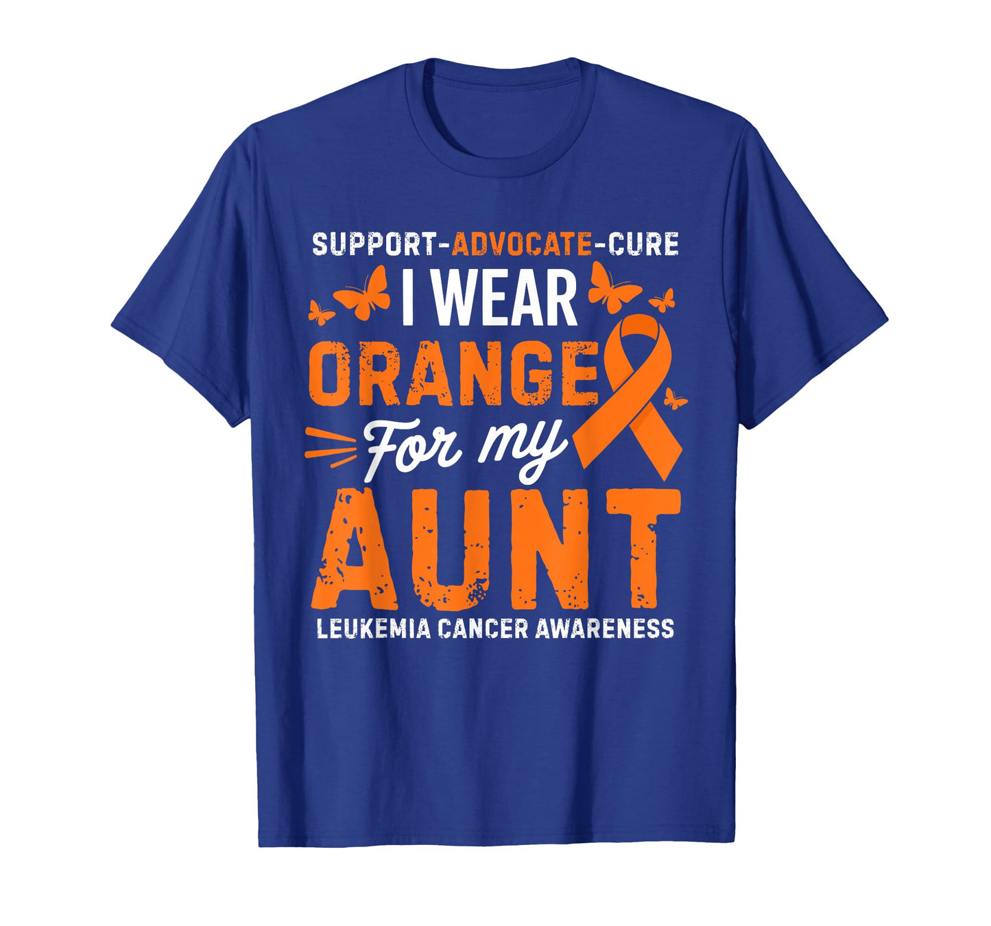 I Wear Orange for Aunt Leukemia Cancer Awareness T-Shirt