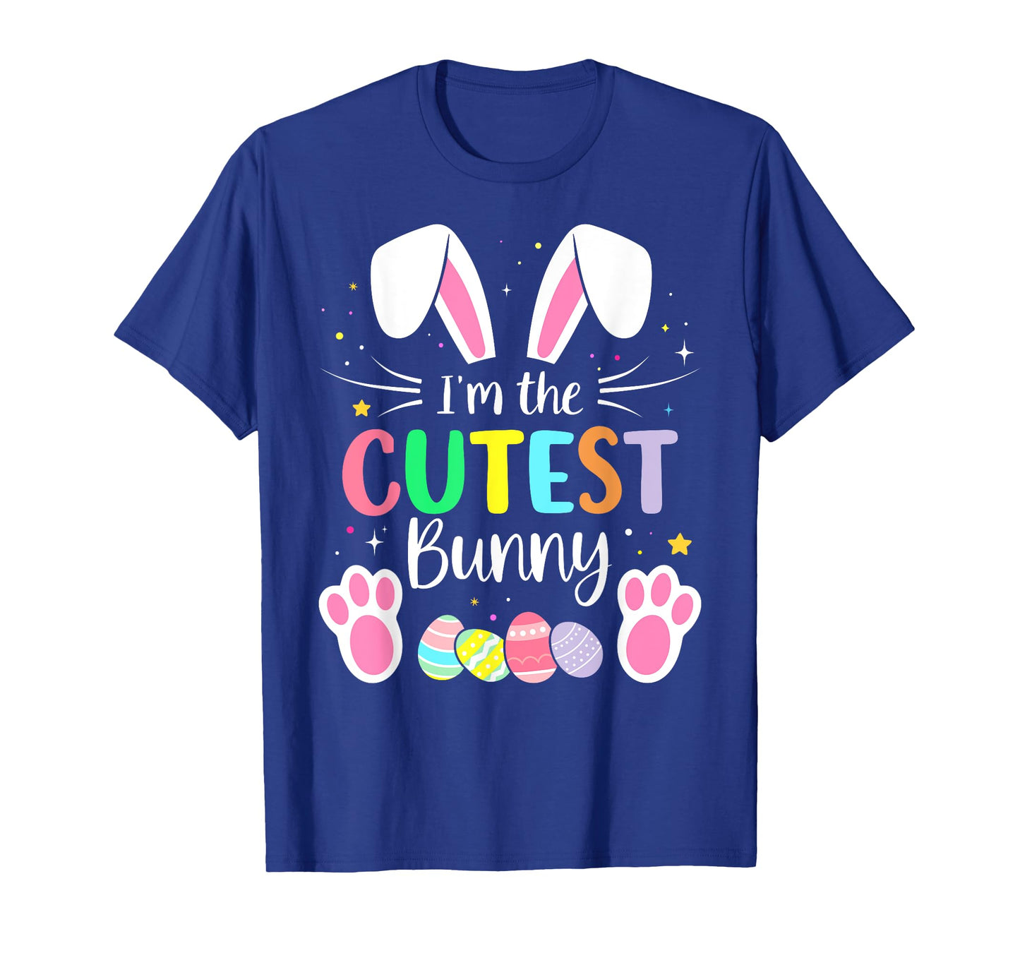 Im the cutest bunny girls boys funny matching easter family T-Shirt
