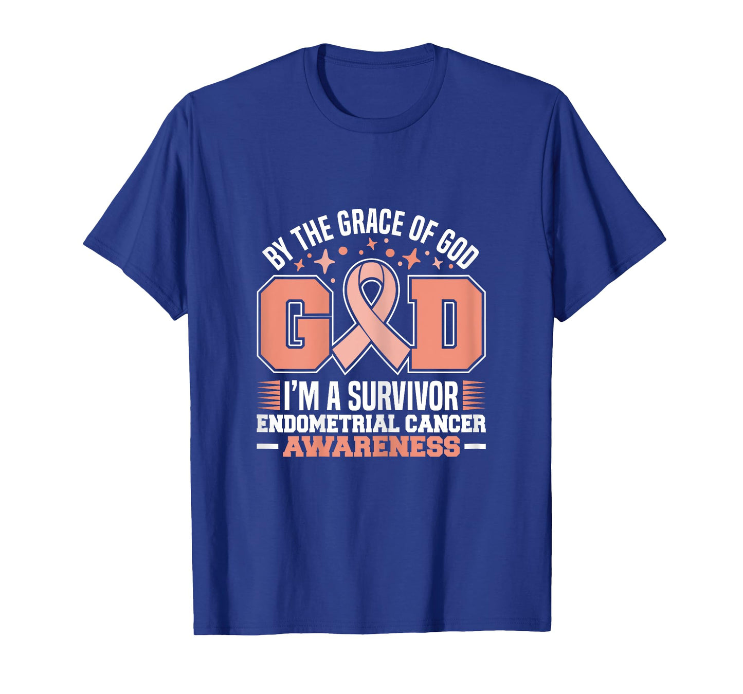 By The Grace God I'm A Survivor Endometrial Cancer Survivor T-Shirt