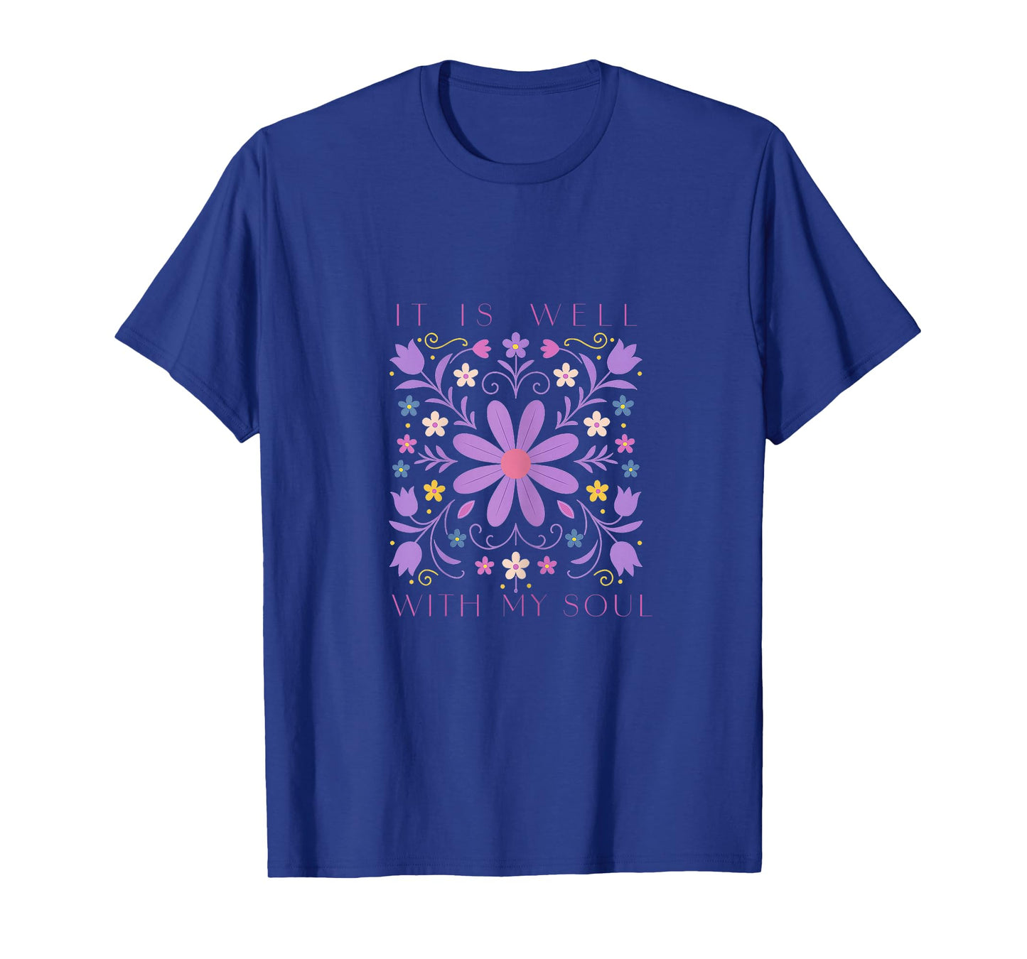 It is Well with My Soul, Women, Youth and Girls T-Shirt