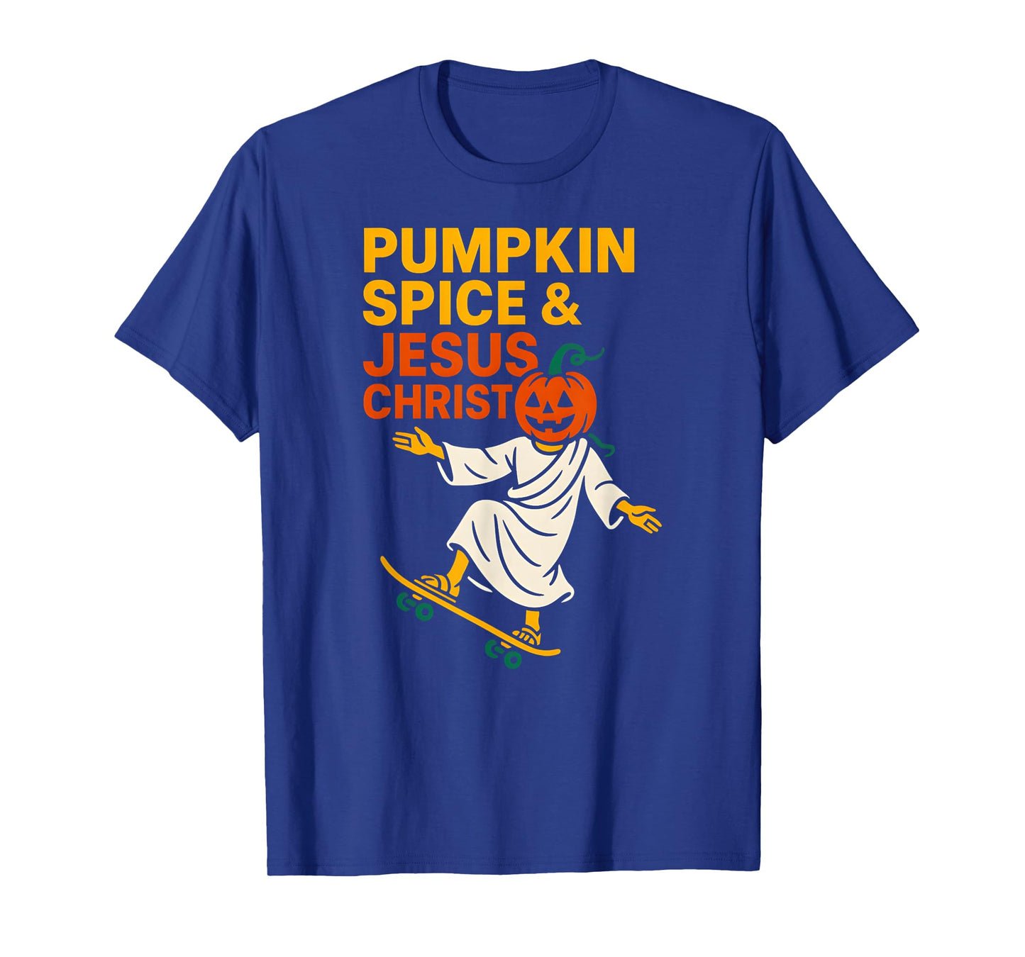 Pumpkin Spice Jesus Christ Fun Womans Christian Religious T-Shirt