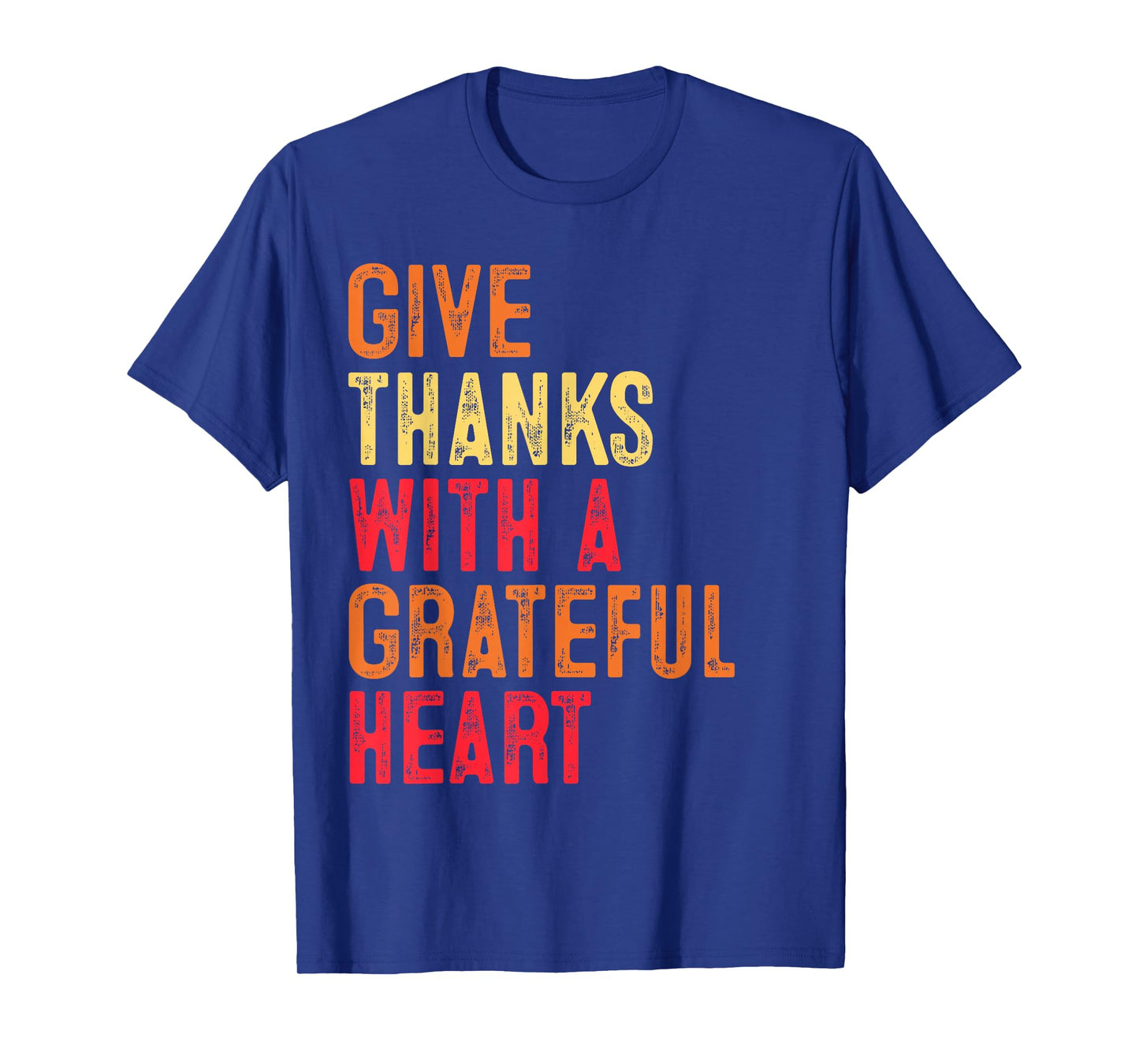 Give Thanks with A Grateful Heart Gifts Thanksgiving Fall T-Shirt