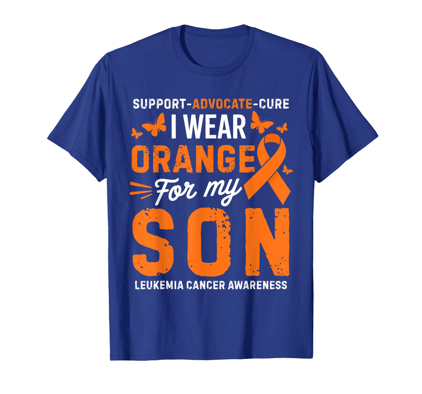 I Wear Orange for Son Leukemia Cancer Awareness T-Shirt