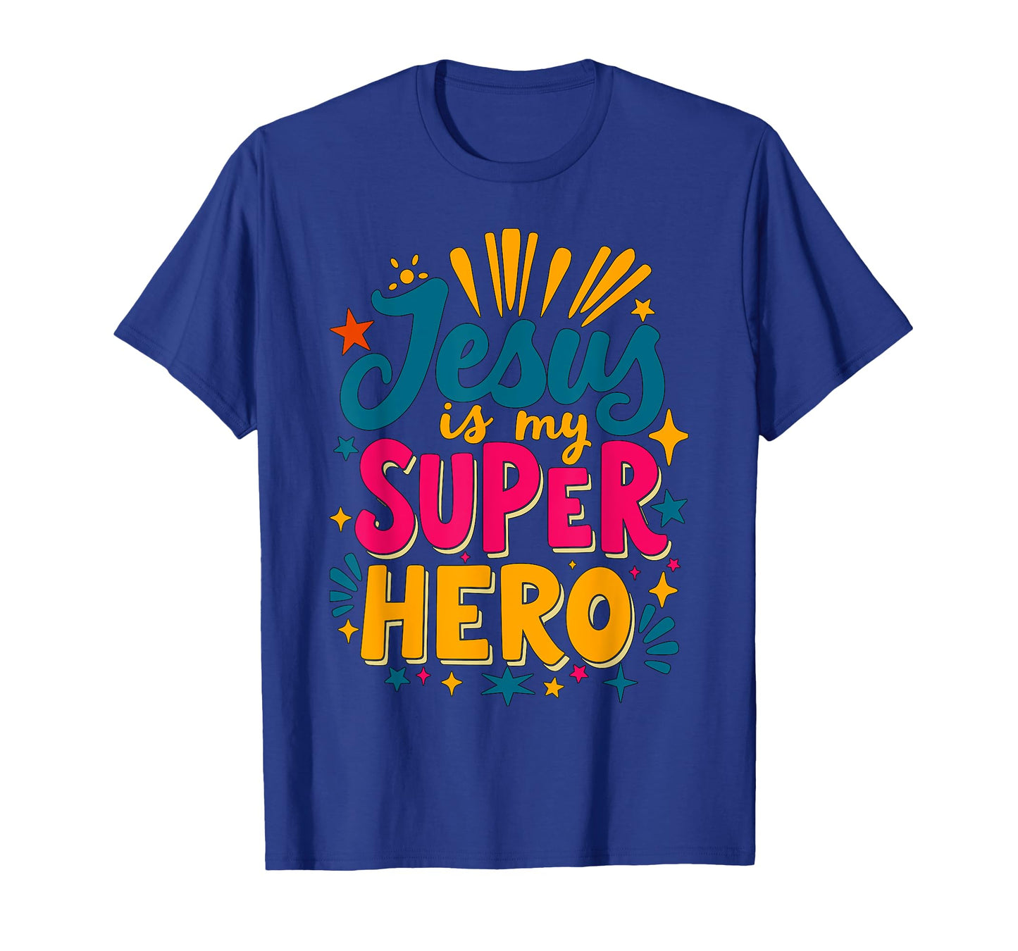 Jesus is my Superhero Christian T-Shirt