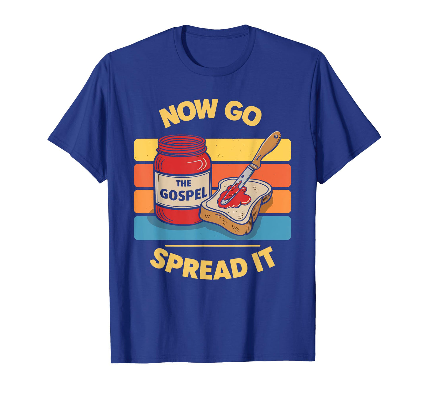 Go Spread It The Gospel T-Shirt