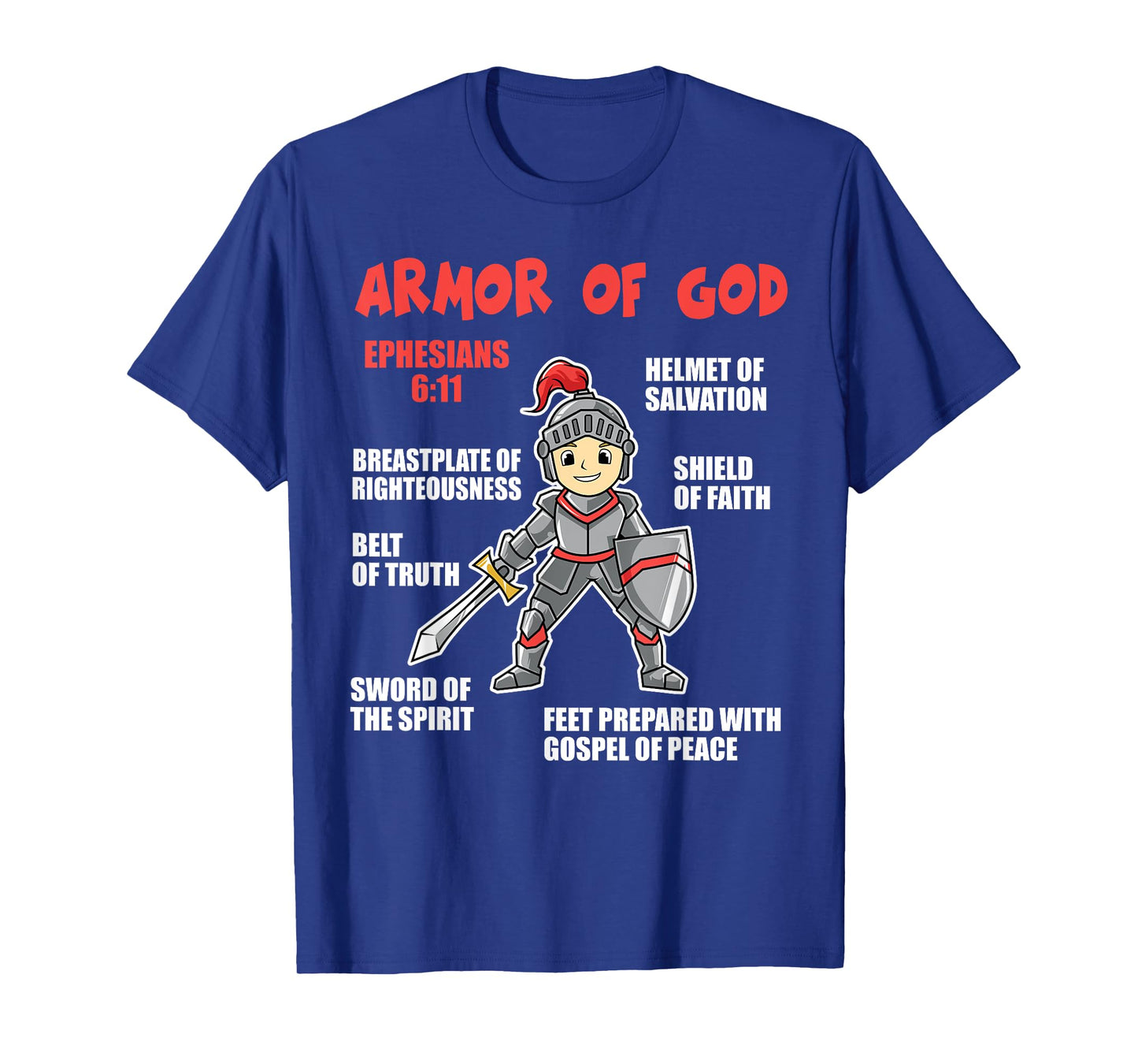 Bible Chapters For Kids Put On The Full Armor Of God T-Shirt