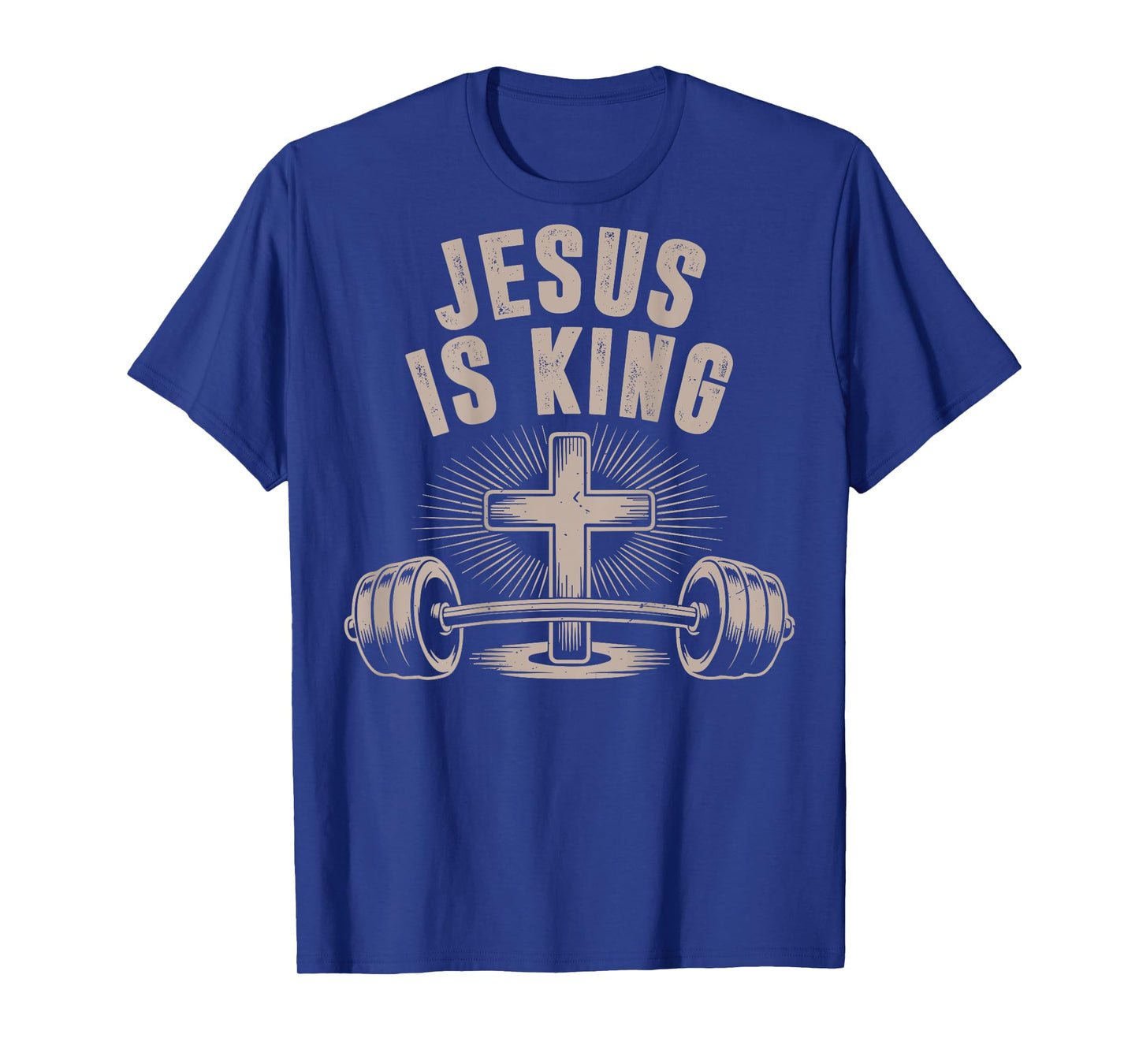 Jesus is King Barbell Cross Funny Christian Workout Gym Men T-Shirt
