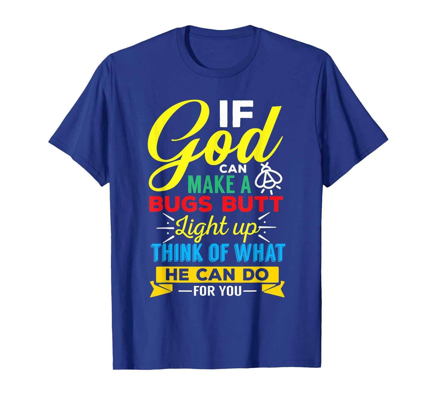 Inspirational T-shirt Gift for Women, Men, Teens-Funny Jesus T-Shirt