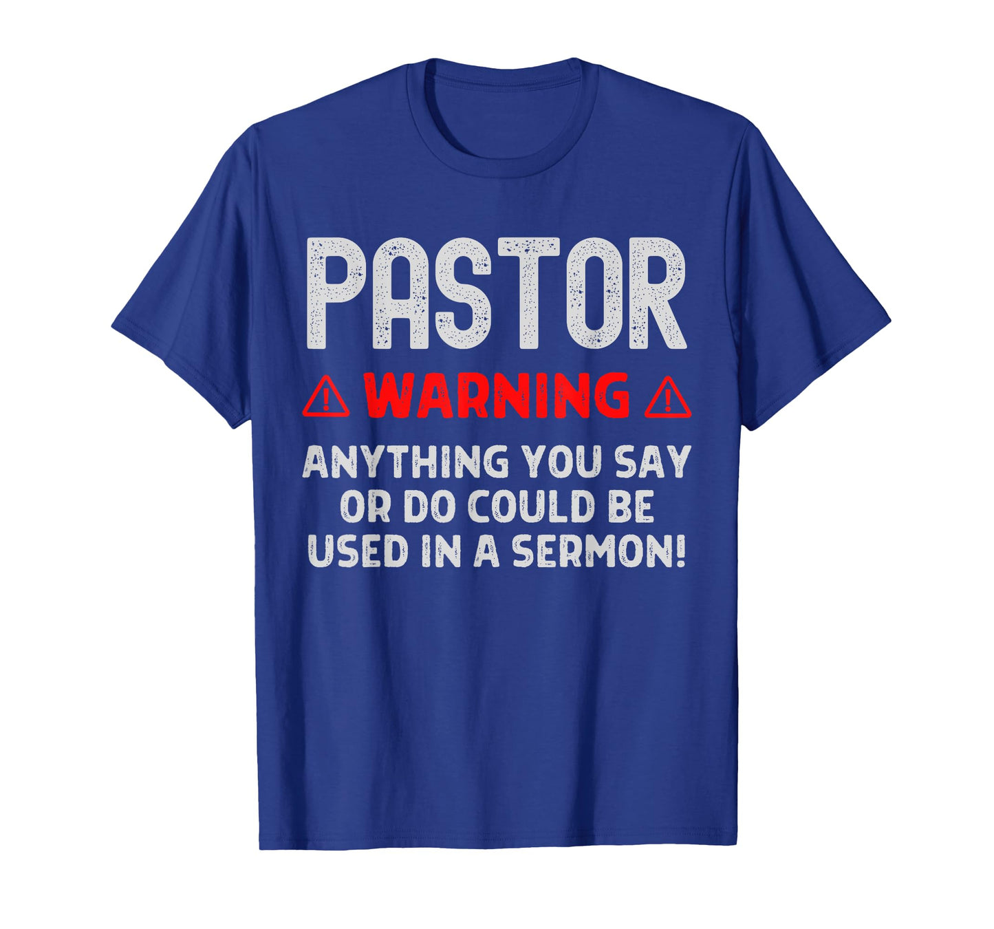 Pastor Warning Sermon Funny Christian Minister Preacher T-Shirt