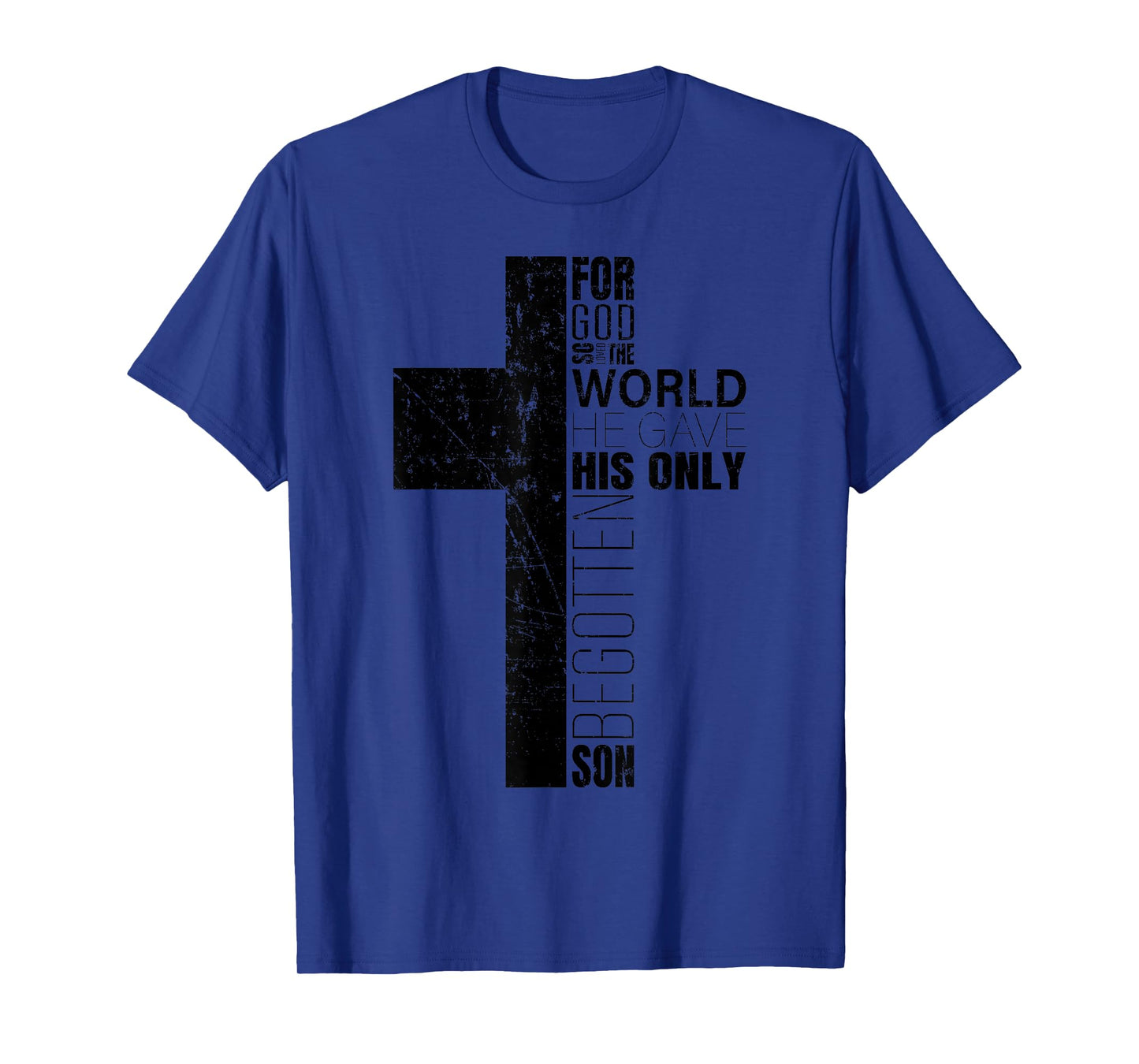 John 3:16 Christian Cross Bible Verse Religious Scripture T-Shirt