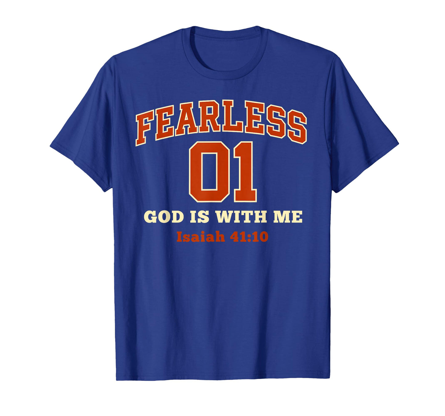 (ON Back) Fearless 01 Sports Jersey Style Isaiah 41:10 Verse T-Shirt