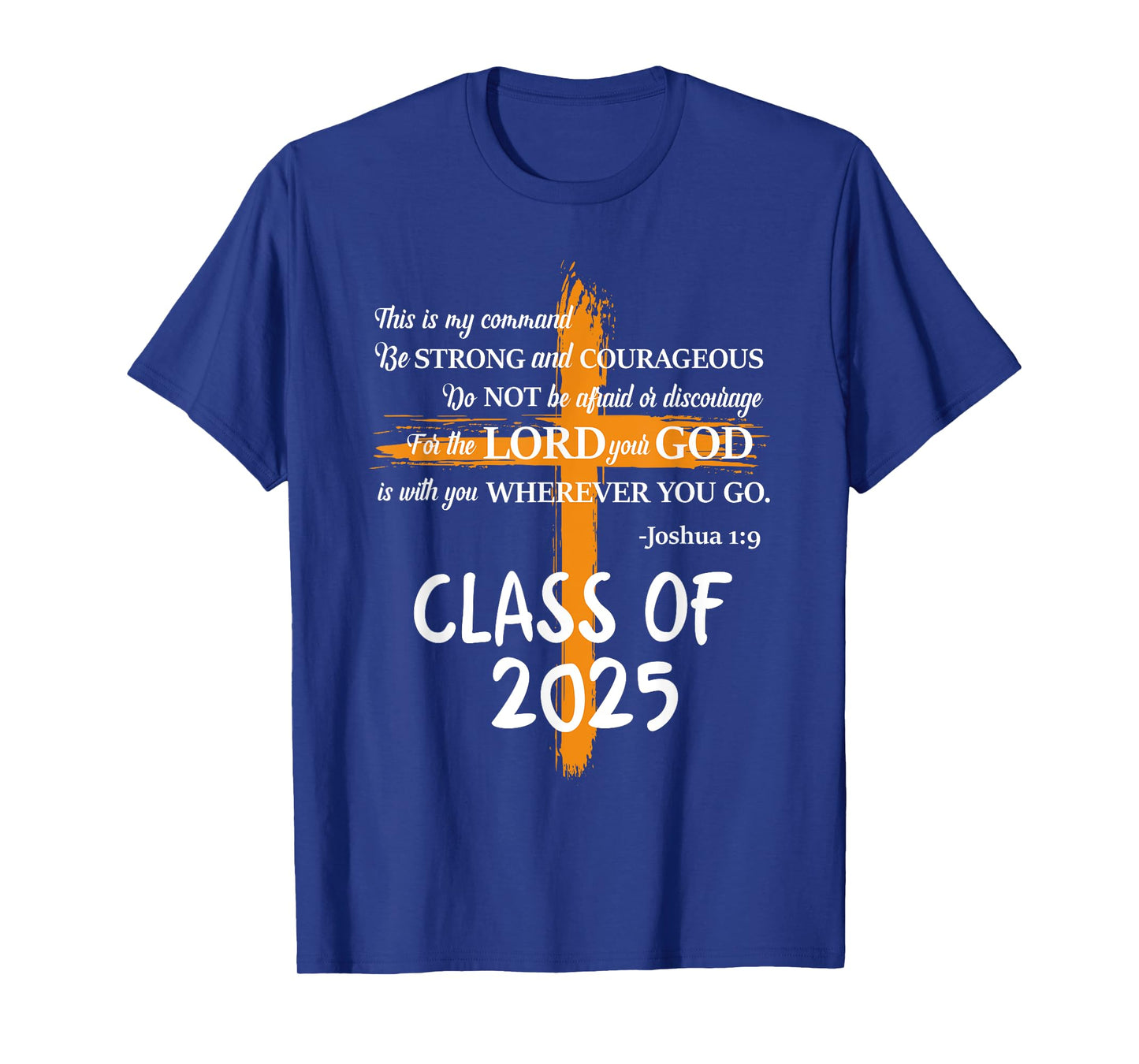 Class of 2025 Graduation Christian Senior Student T-Shirt