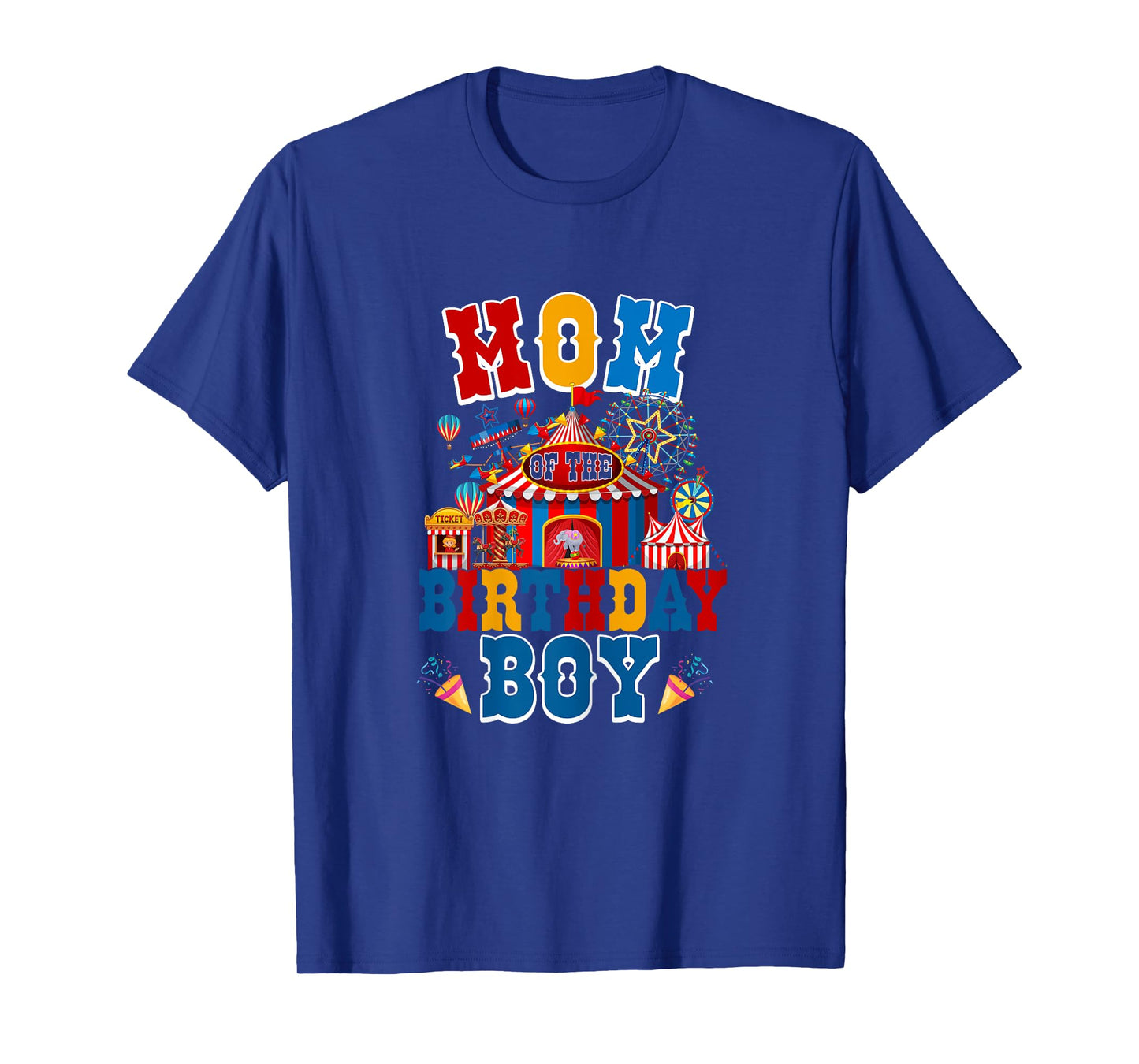 Mom Of The Birthday For Boy Circus Carnival Theme Party T-Shirt