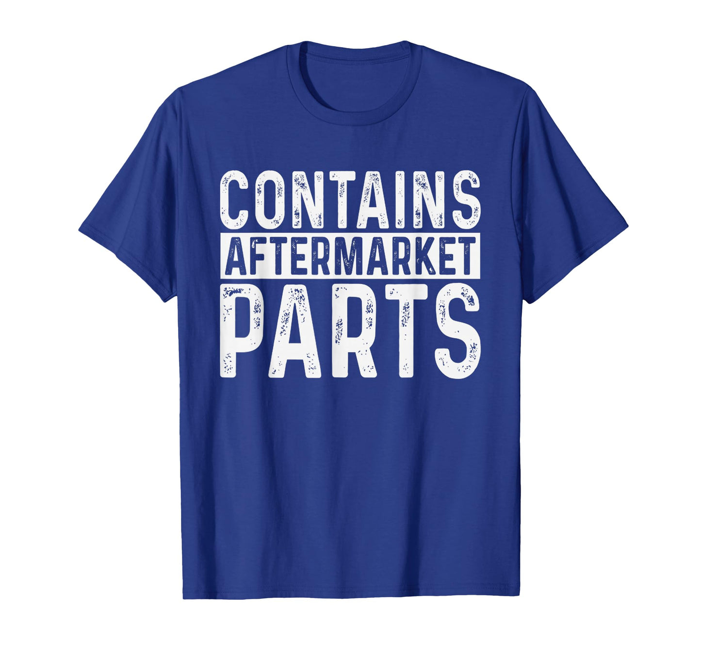 Funny Amputee Contains Aftermarket Parts Quote Saying T-Shirt