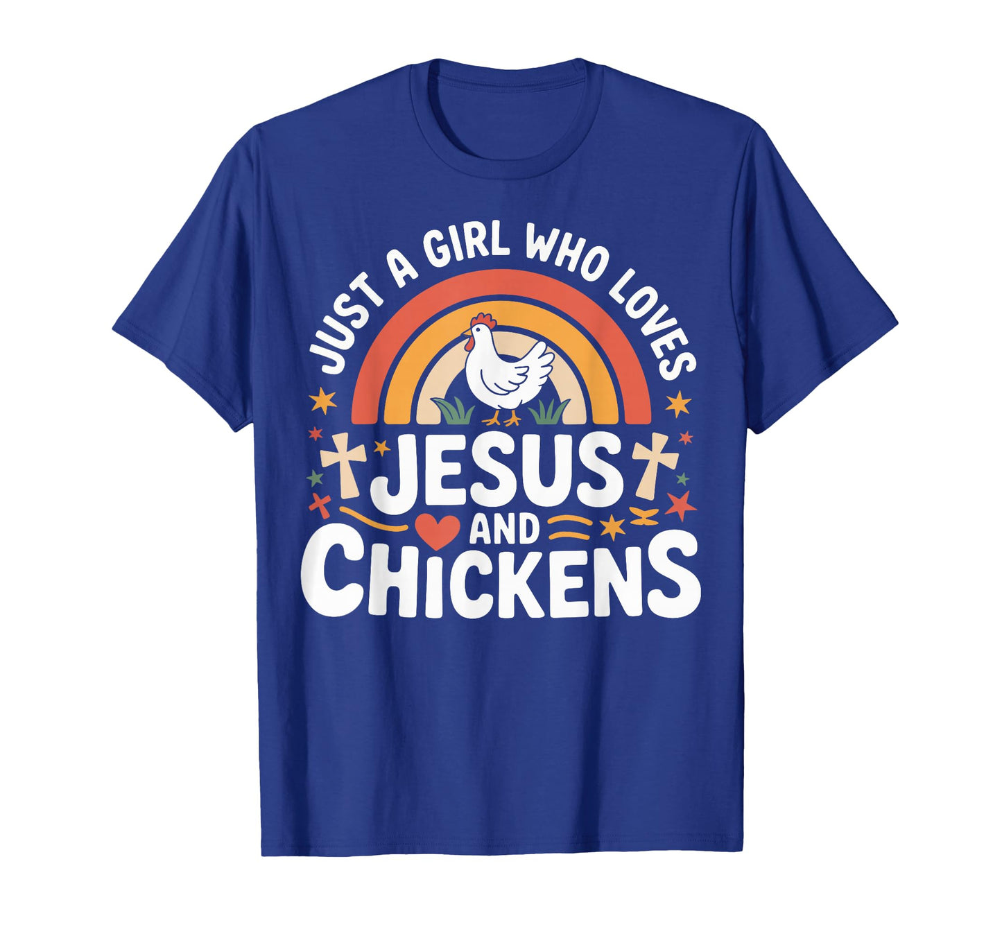 Just A Girl Who Loves Jesus And Chickens T-Shirt