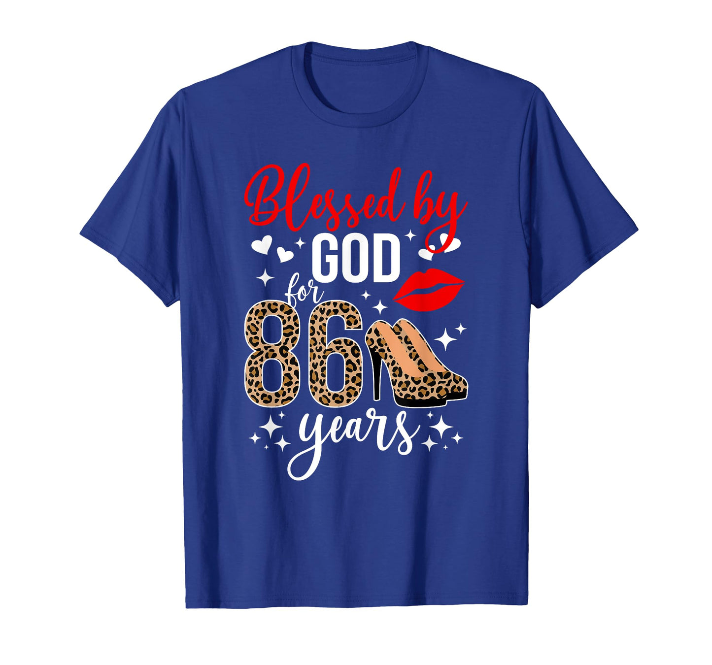 Blessed By God 86 Year Old 86th Birthday It's My 86th Bday T-Shirt