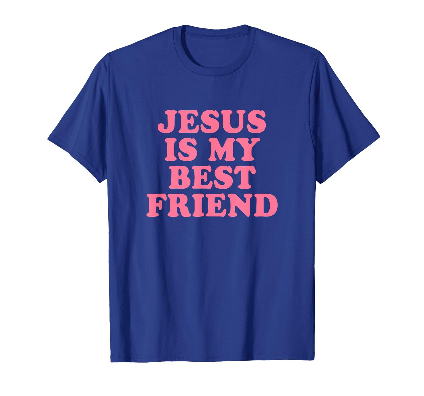 Jesus Is My Best Friend Shirt Faith Christian T-Shirt