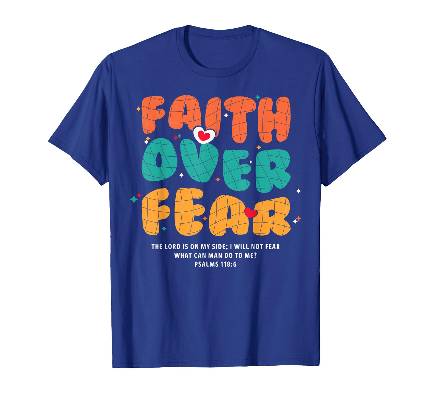 Faith Over Fear Christian Religious Groovy Men Women T-Shirt