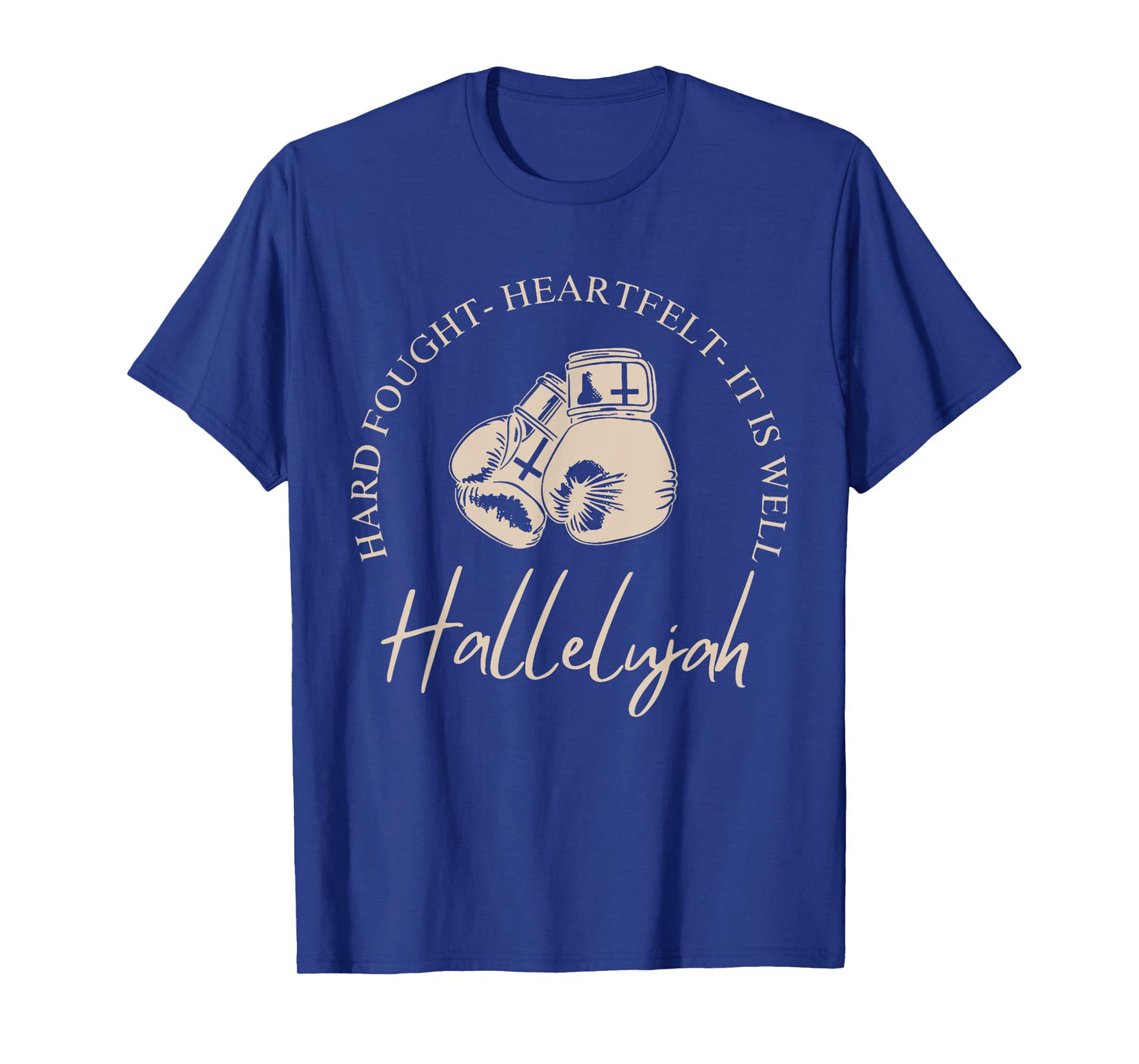 Hard Fought Hallelujah Bible Verse Christian Jesus T-Shirt