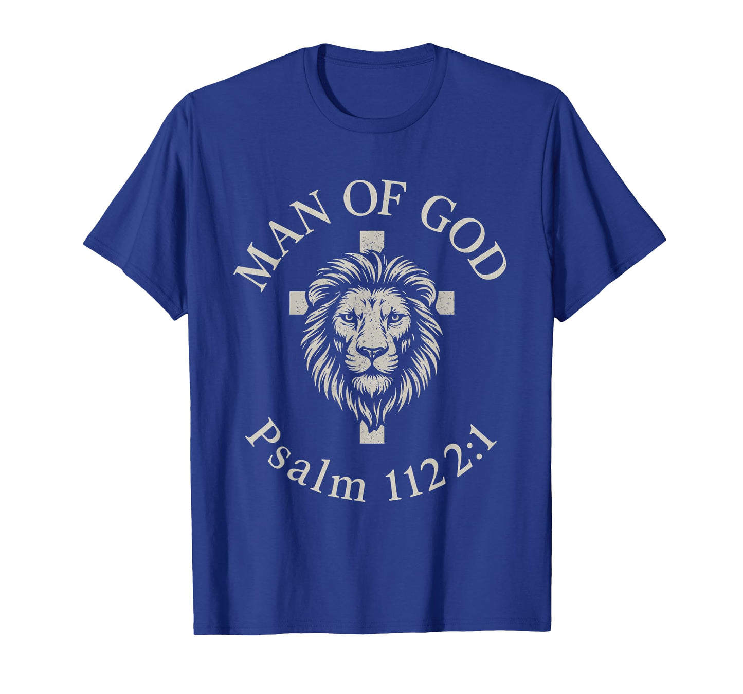 Man of God Psalm 112:1 Lion Christian T-Shirt