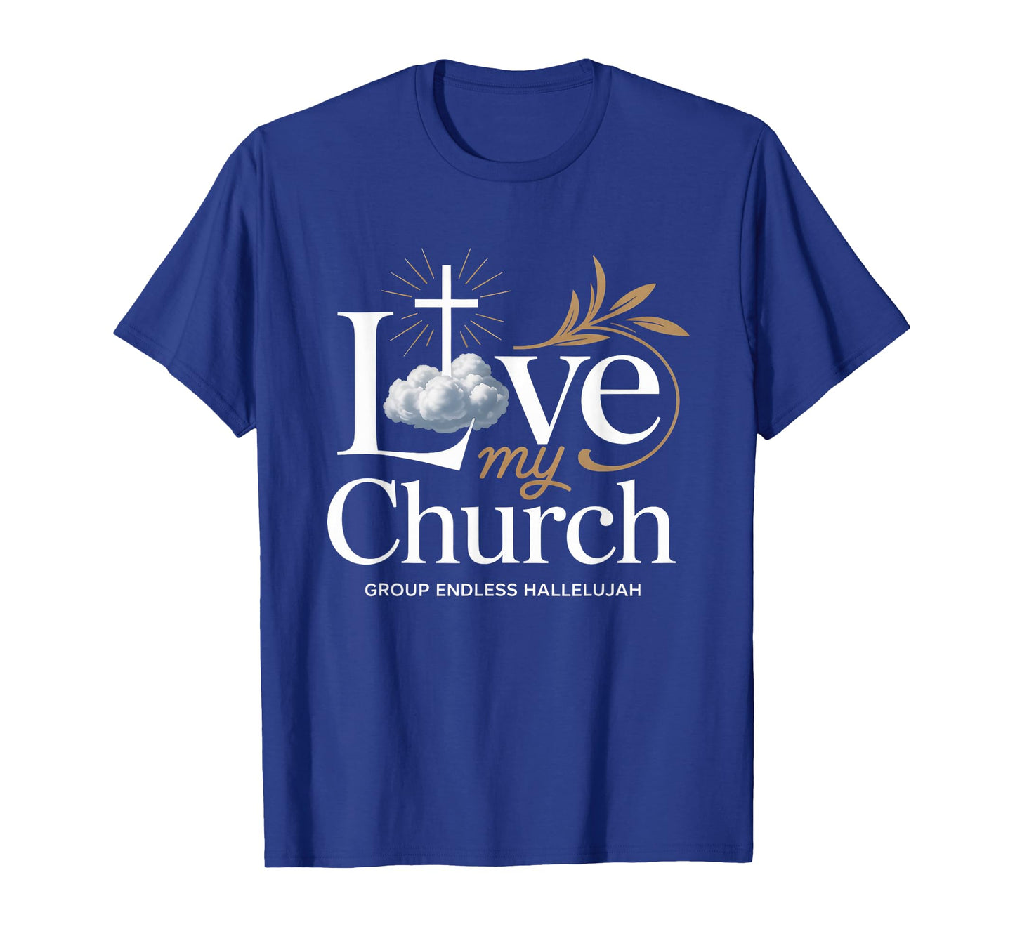 I Love My Church Cross Christian Streetwear T-Shirt
