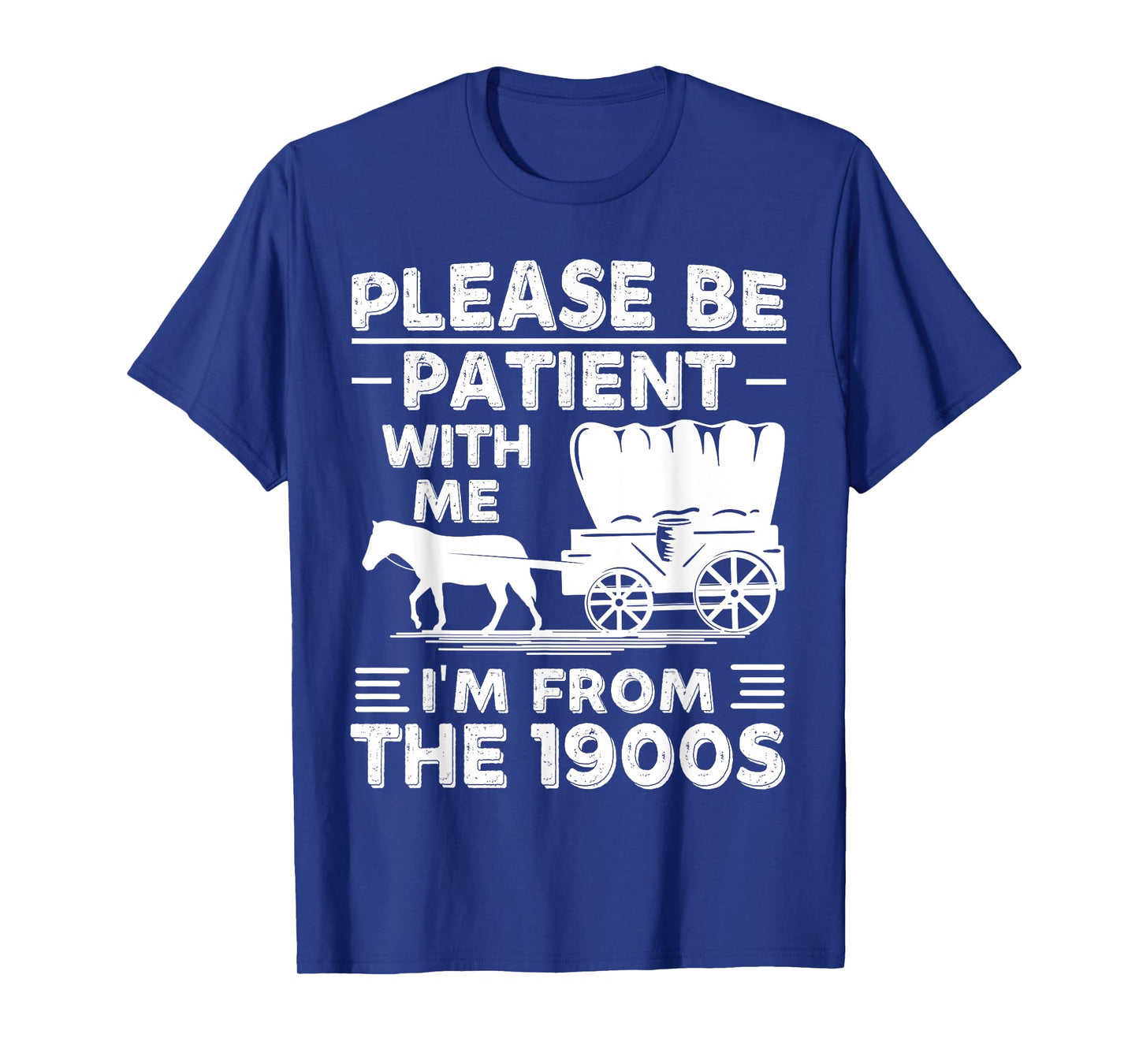 Please Be Patient With Me I'm From The 1990s Funny Saying T-Shirt