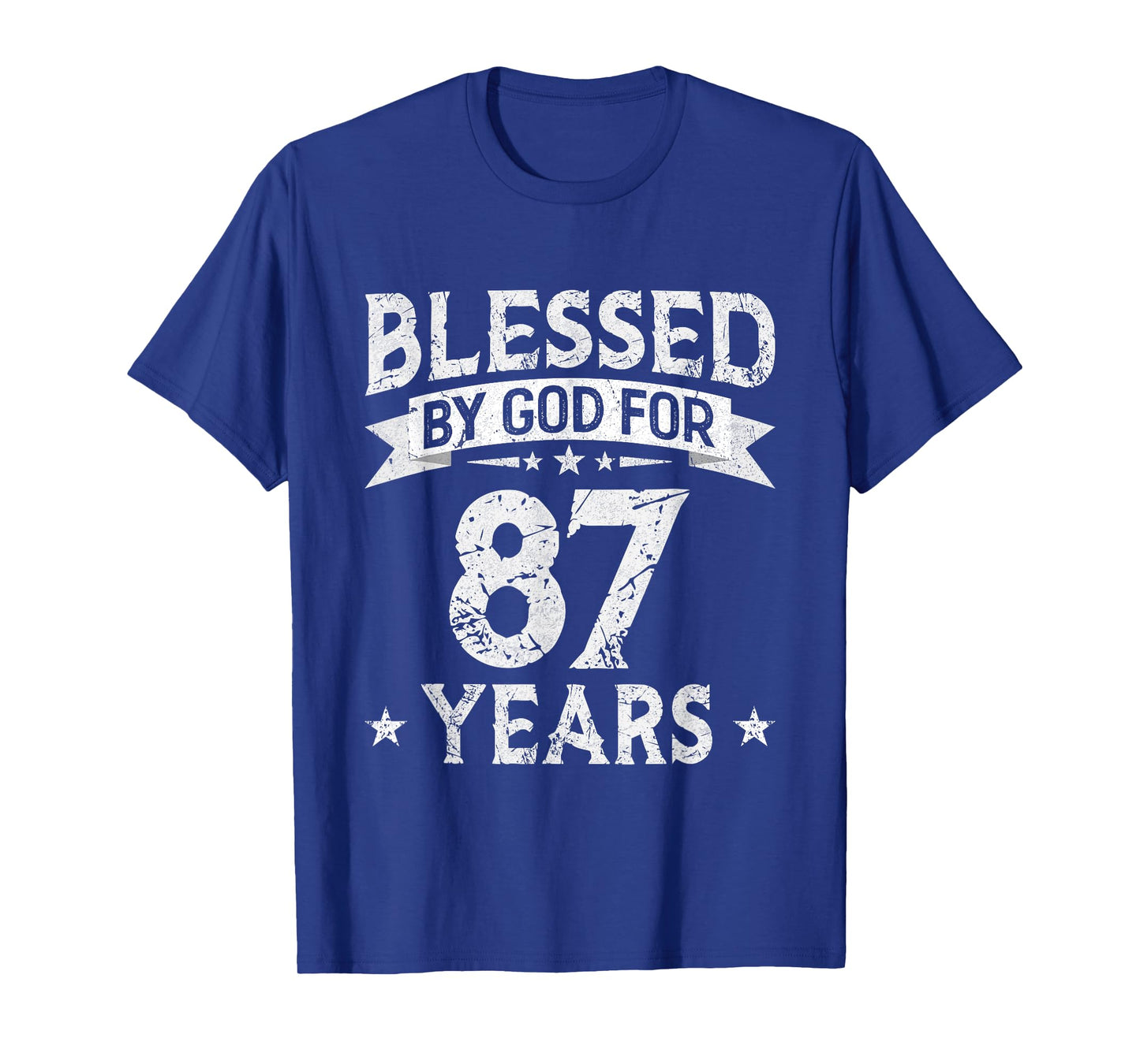 Blessed By God For 87 Years Old 87th Birthday Gifts For Men T-Shirt