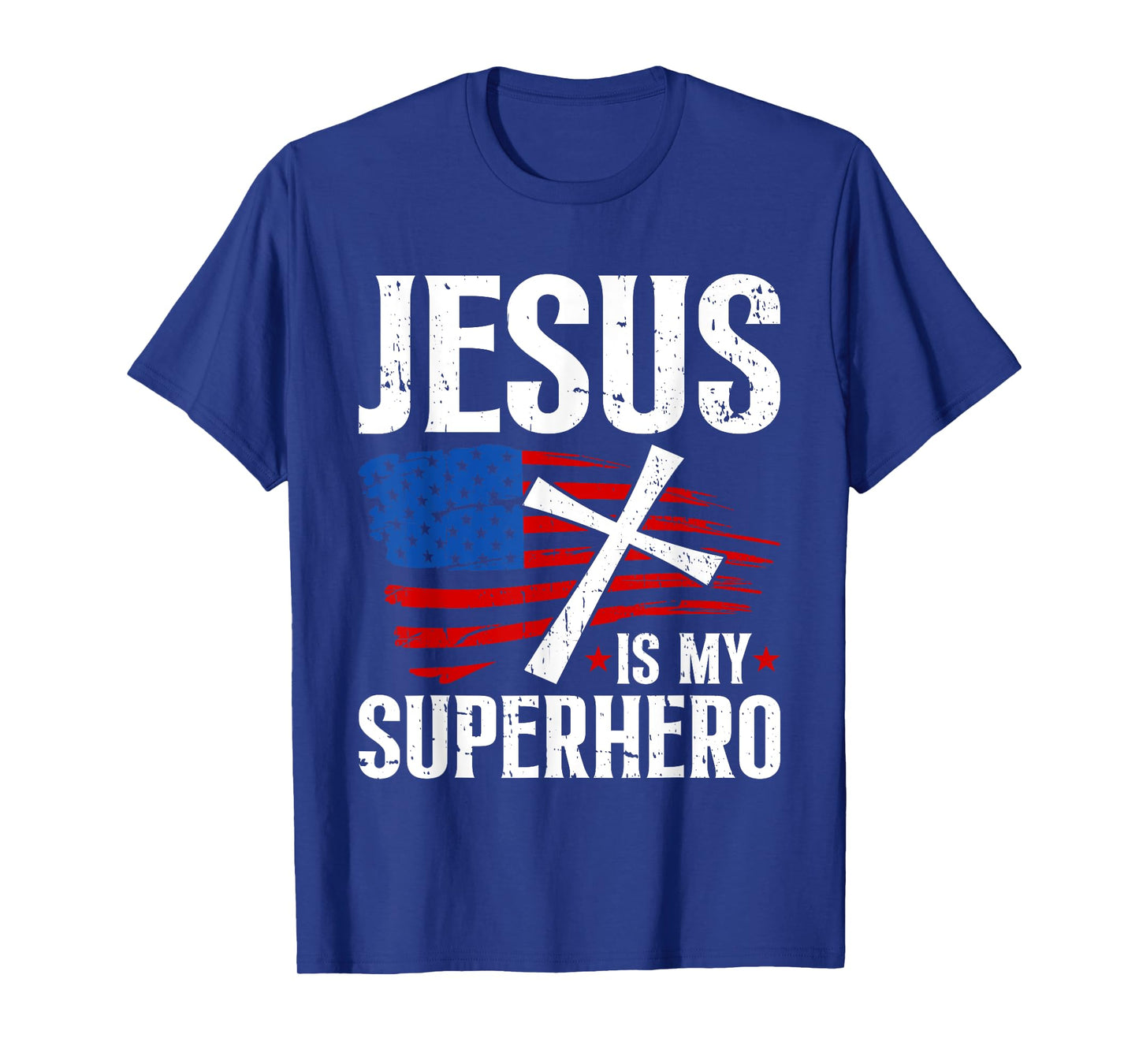 Jesus is My Superhero - Christian Religious T-Shirt