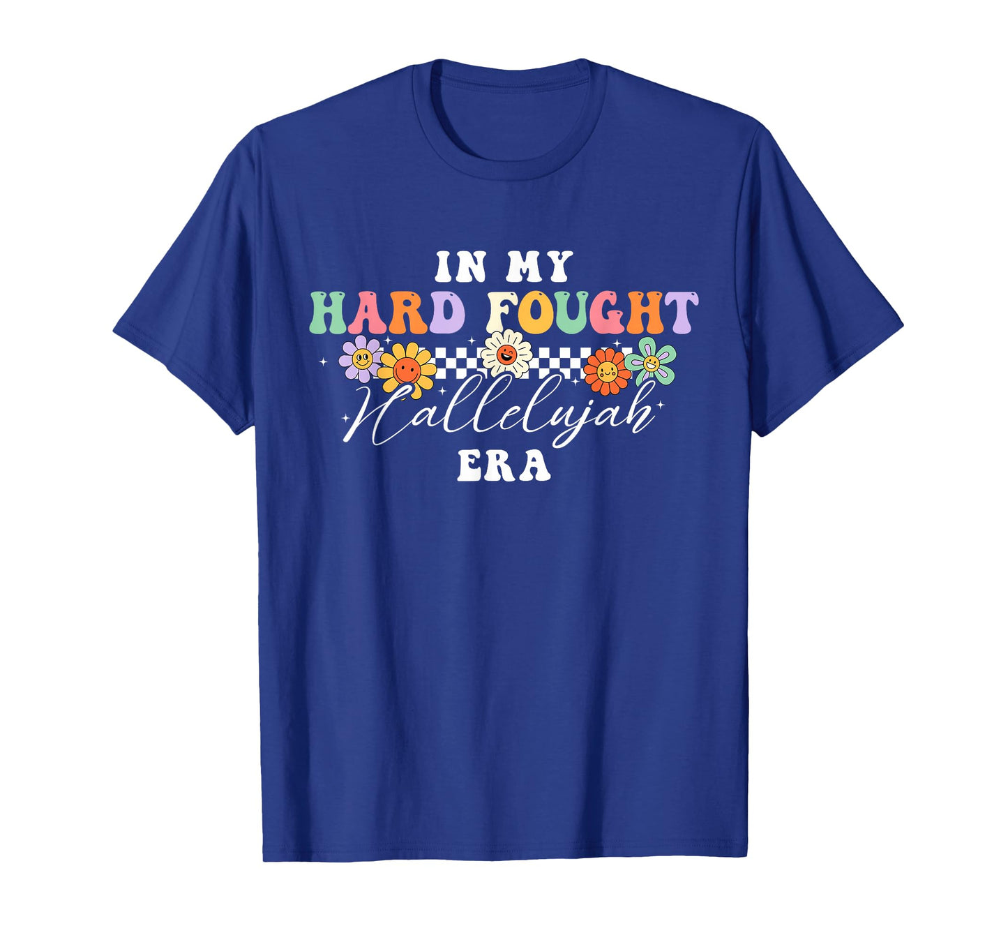 Brandon in My Hard Fought Hallelujah Era Jesus Christian T-Shirt