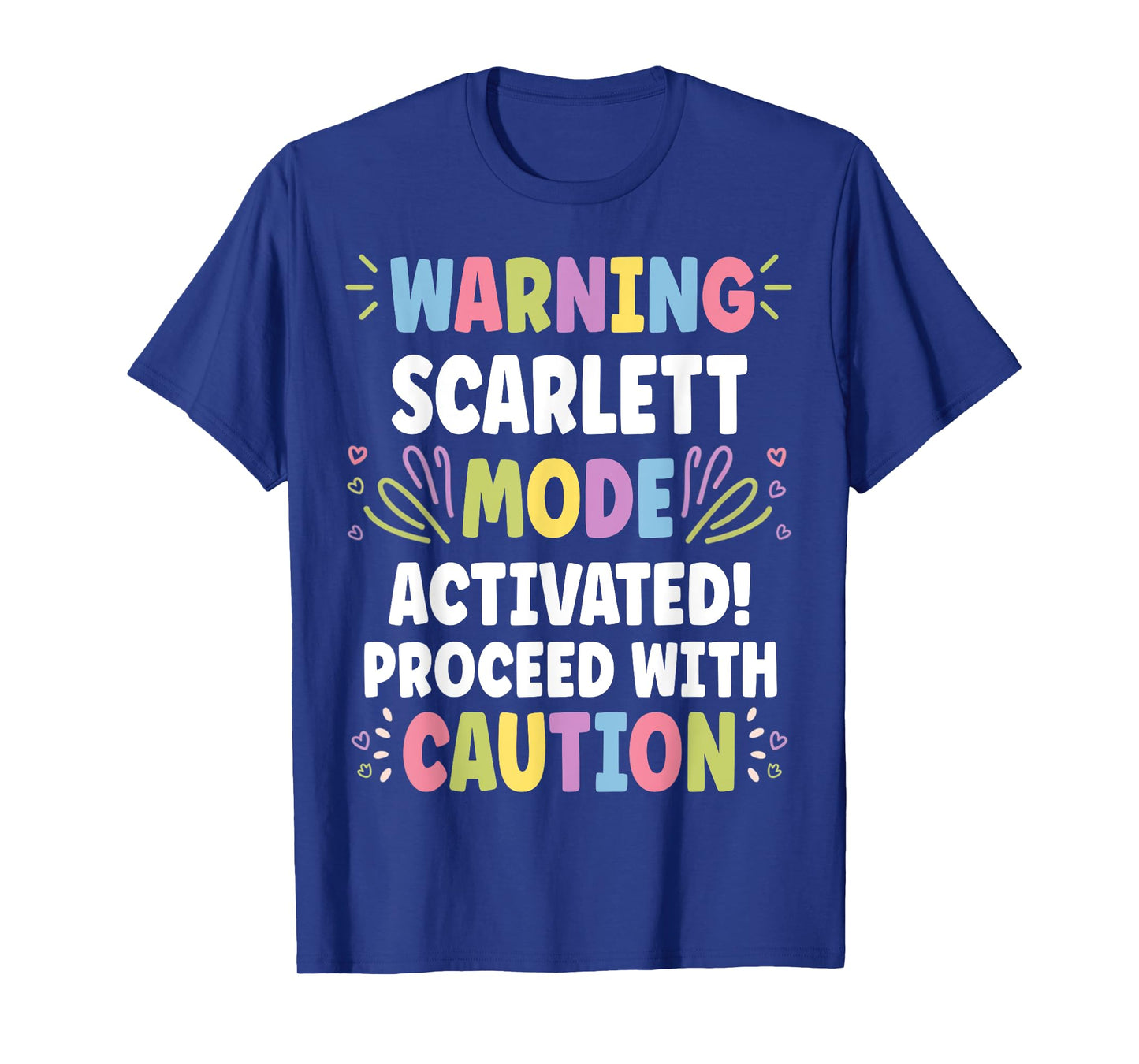 SCARLETT Personalized Name Funny Cute Custom SCARLETT Name T-Shirt