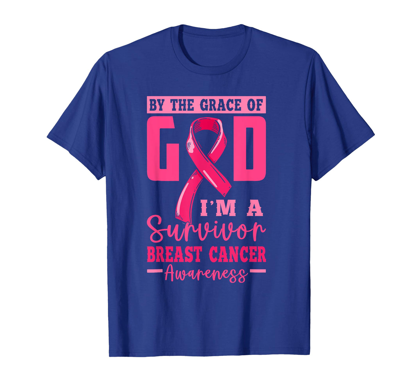 by Grace of God Breast Cancer Survivor T-Shirt