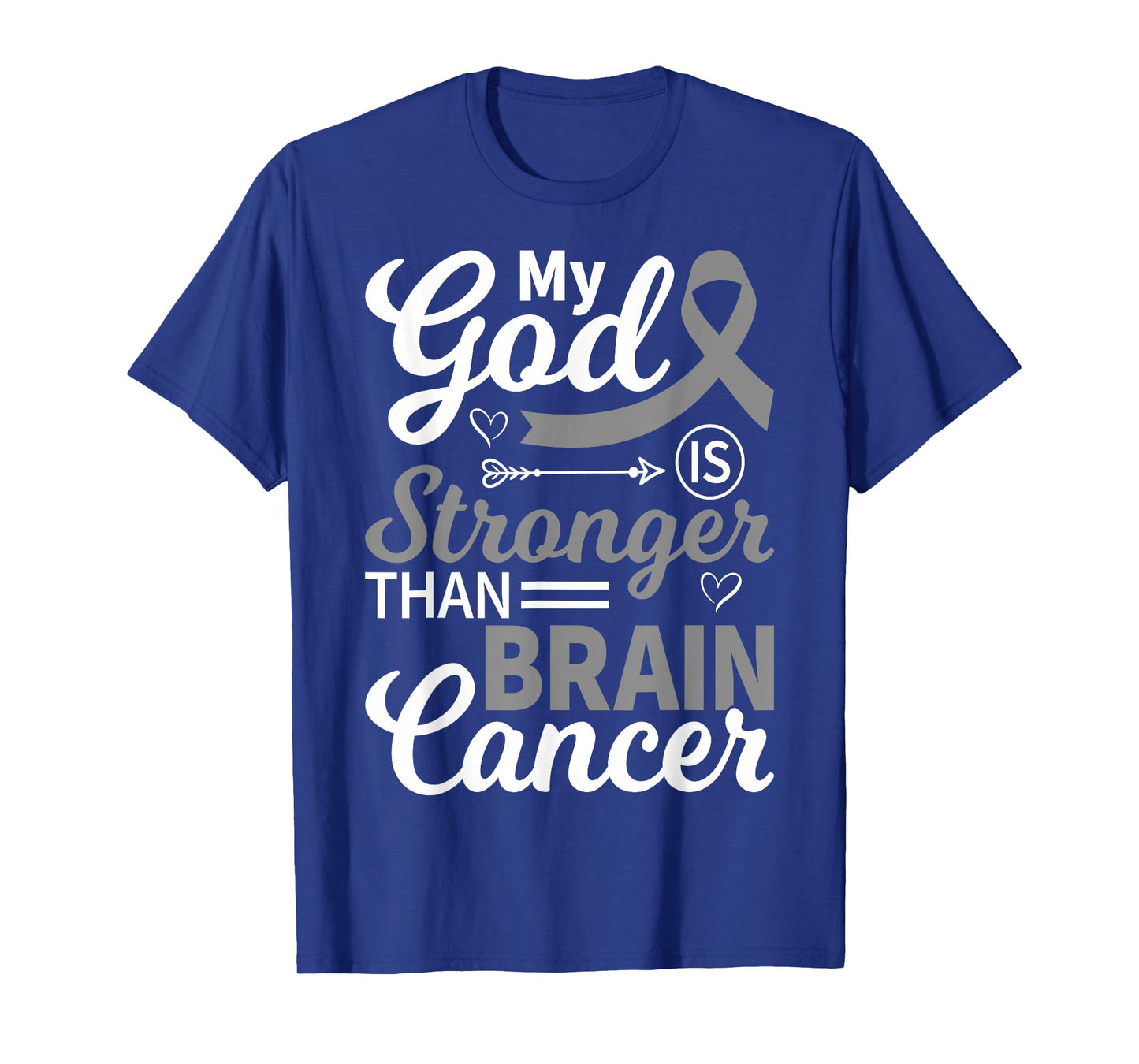 My God is Stronger Than Brain Cancer Gray Ribbon Awareness T-Shirt