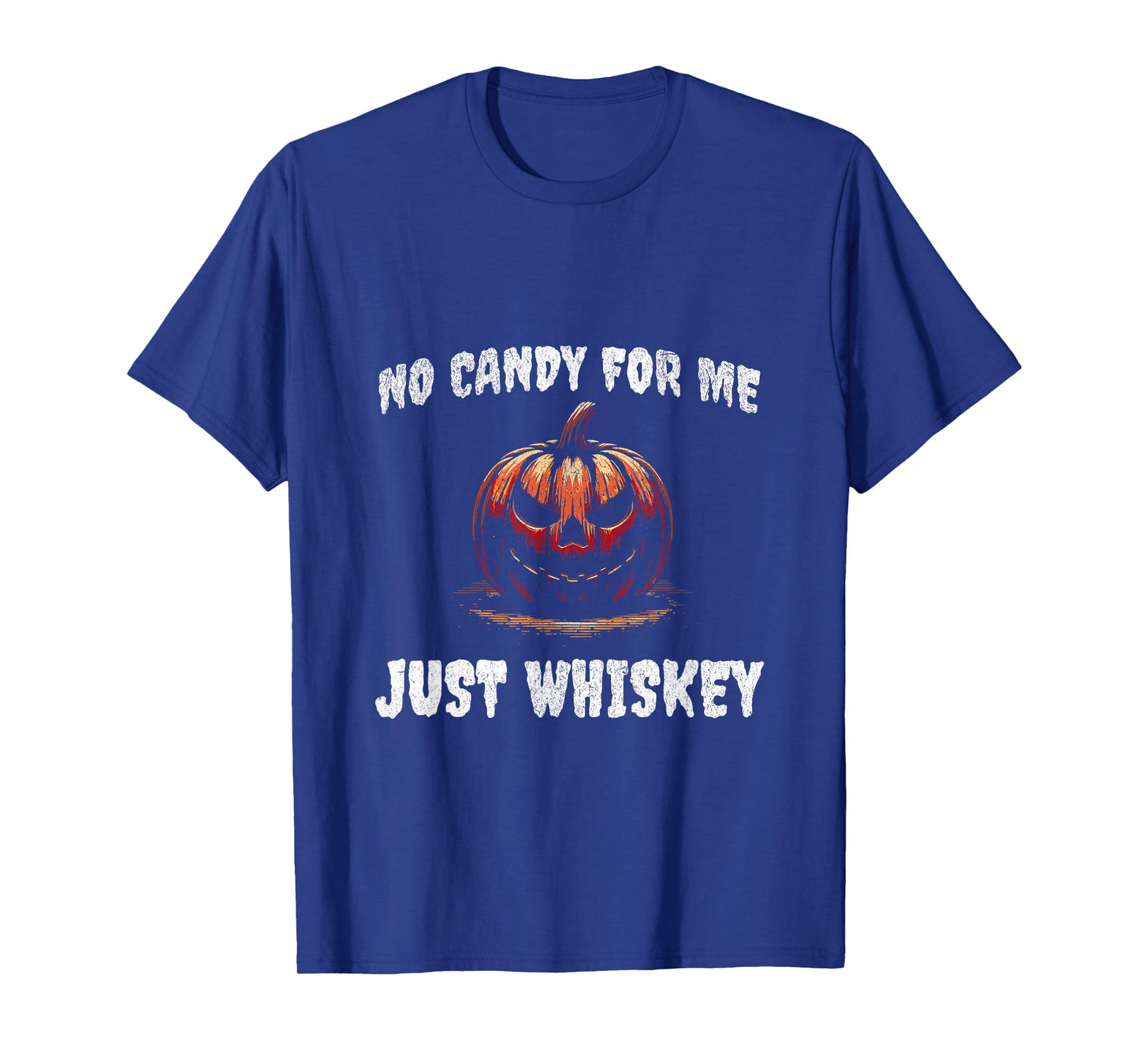 No candy for me. Just whisky funny Halloween 2024 T-Shirt