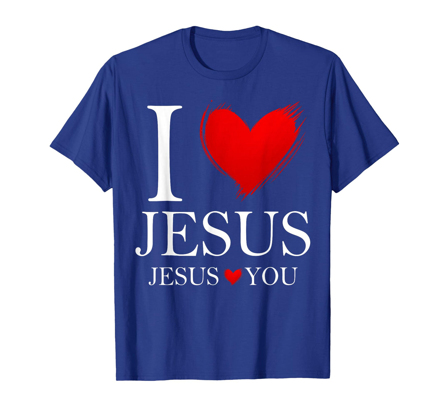 I Love Jesus Jesus Love You Christian Cross God Faith Bible T-Shirt